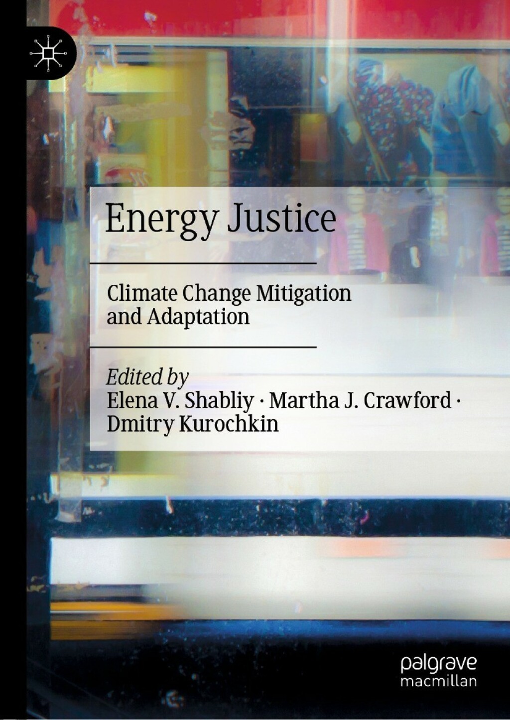 Energy Justice Climate Change Mitigation and Adaptation 
