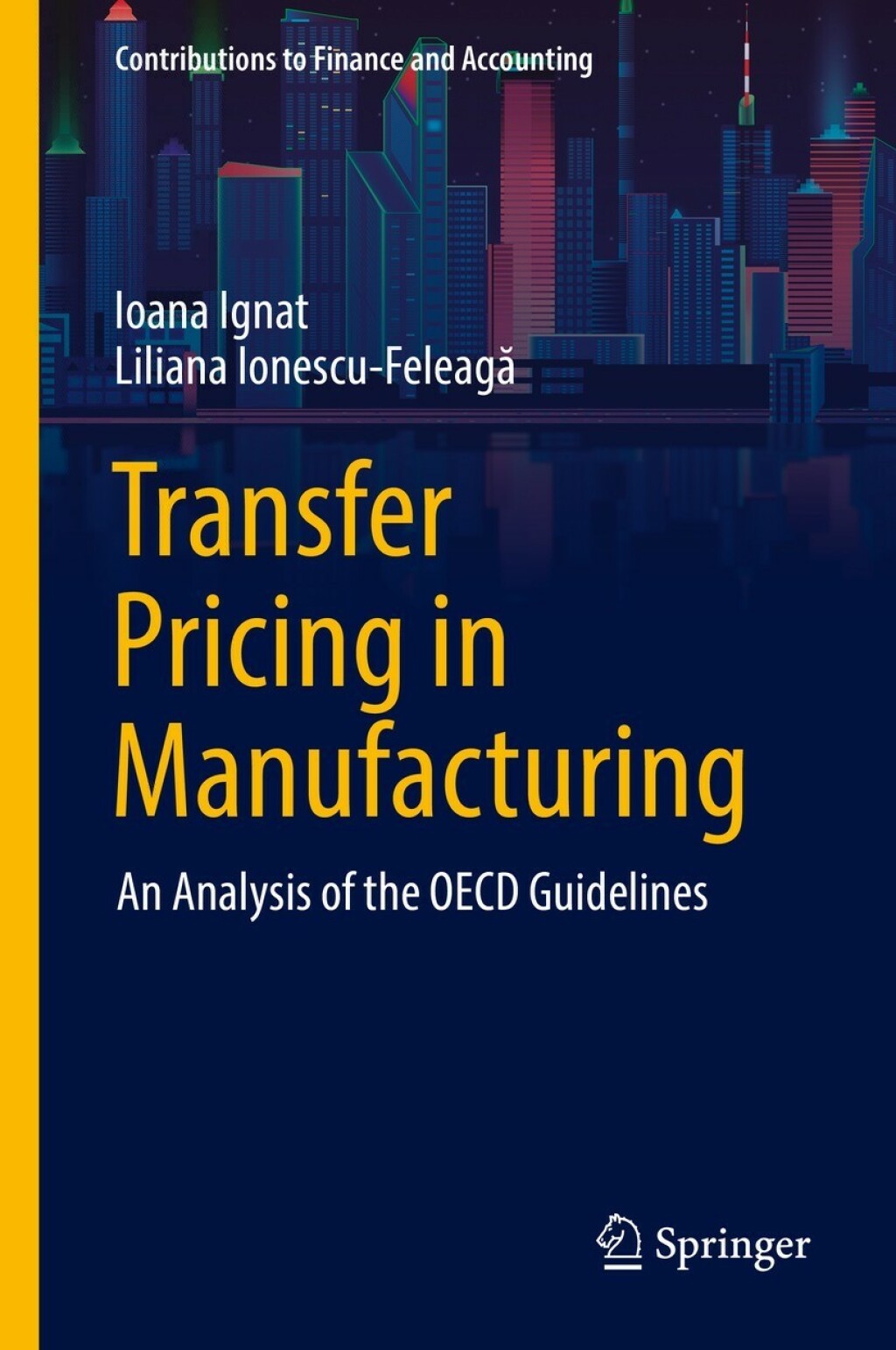 Transfer Pricing in Manufacturing An Analysis of the OECD Guidelines 