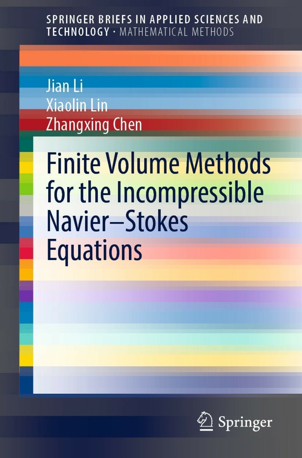 Finite Volume Methods for the Incompressible NavierÃ¢â‚¬Å¡Ãƒâ€žÃƒÂ¶Ã¢Ë†Å¡Ãƒâ€˜Ã¢Ë†Å¡Ã‚Â¨Stokes Equations 