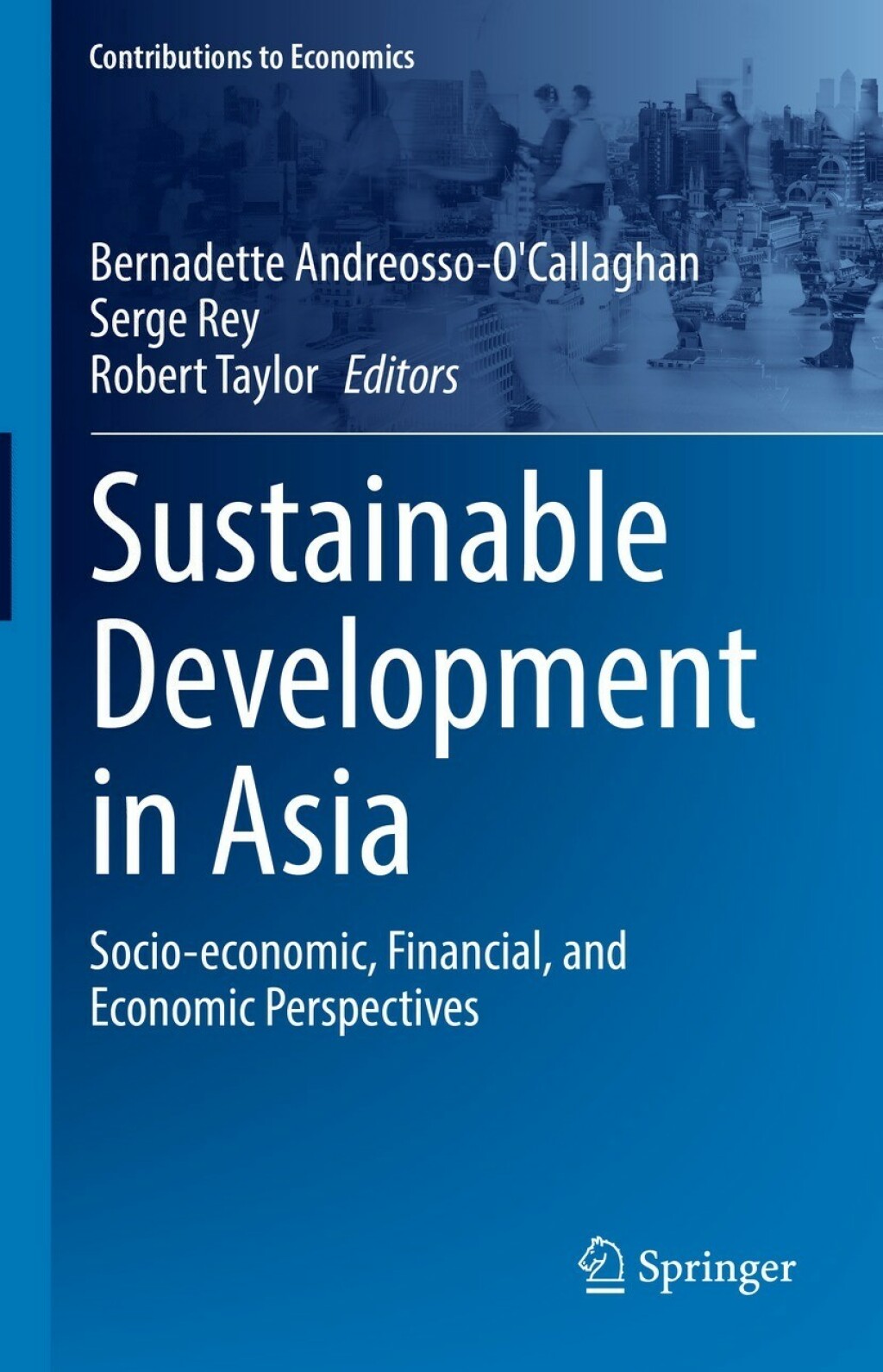 Sustainable Development in Asia Socio-economic, Financial, and Economic Perspectives 