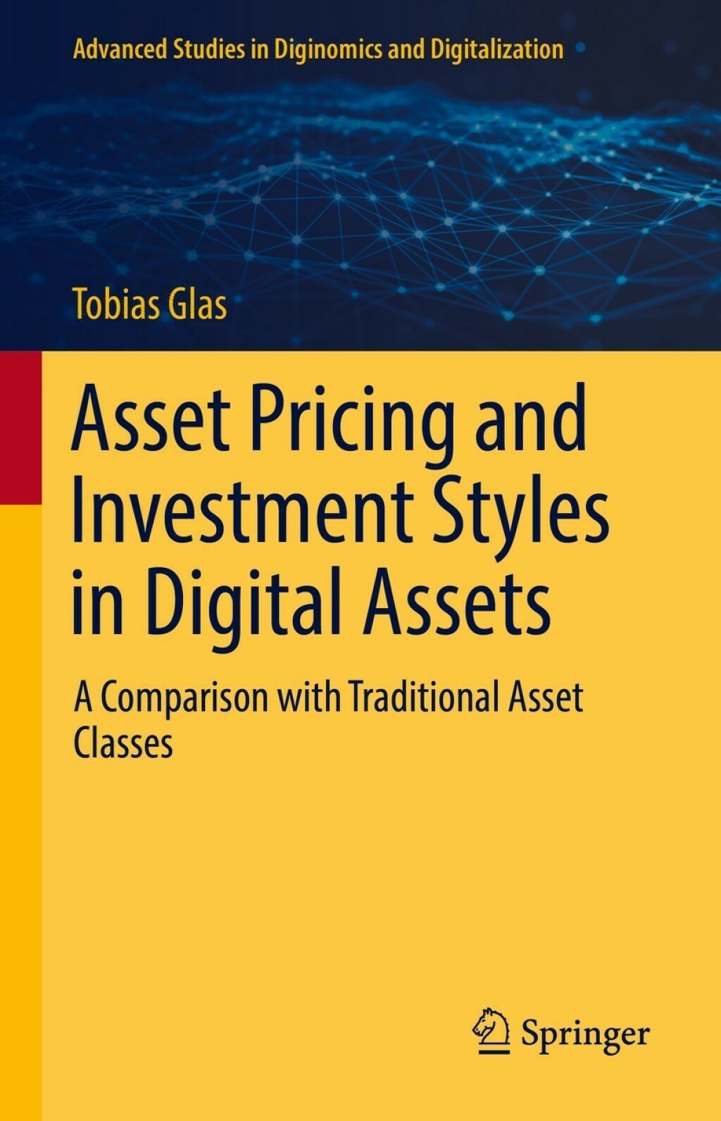 Asset Pricing and Investment Styles in Digital Assets A Comparison with Traditional Asset Classes 