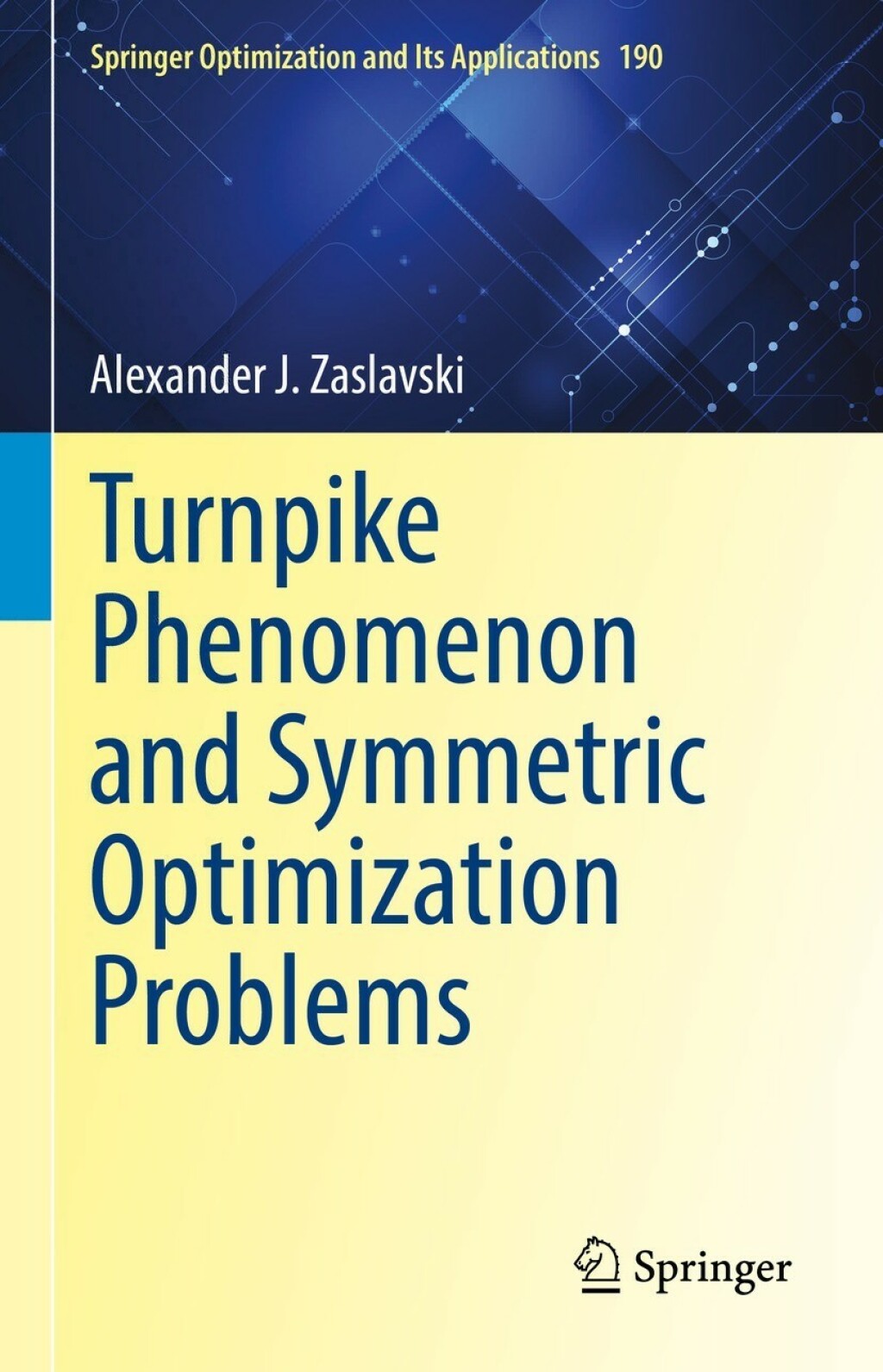 Turnpike Phenomenon and Symmetric Optimization Problems 