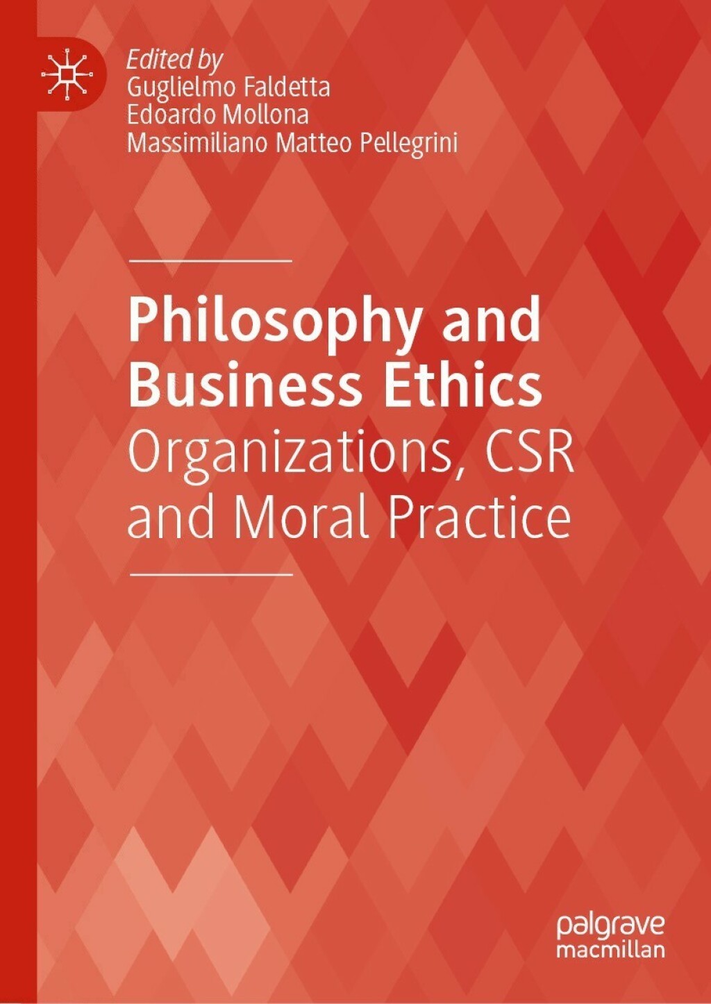 Philosophy and Business Ethics Organizations, CSR and Moral Practice 