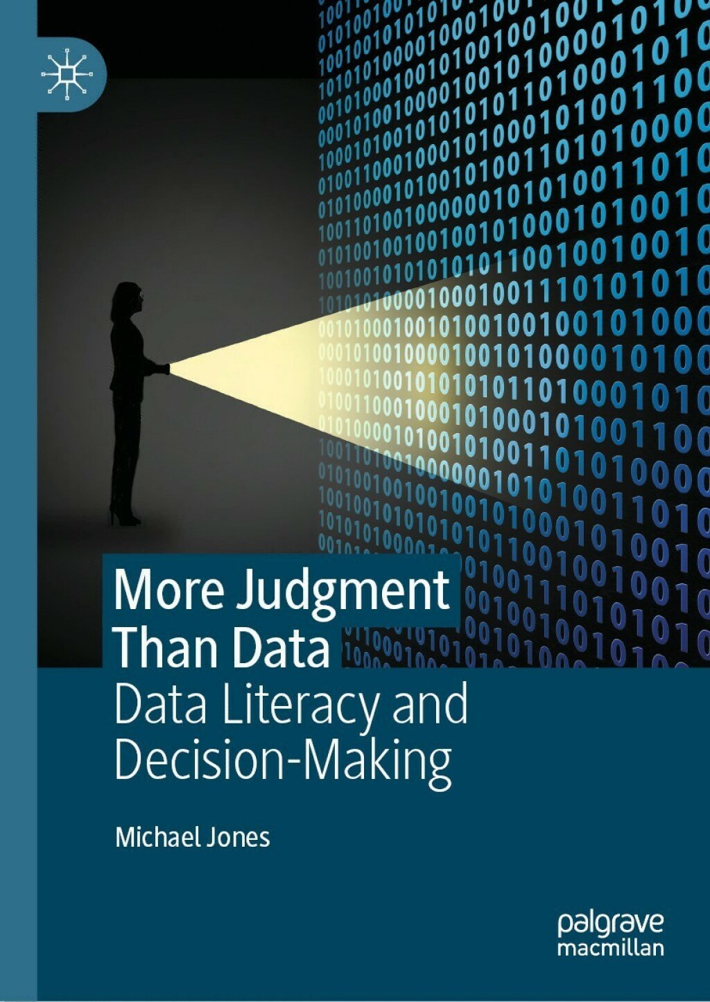 More Judgment Than Data Data Literacy and Decision-Making 