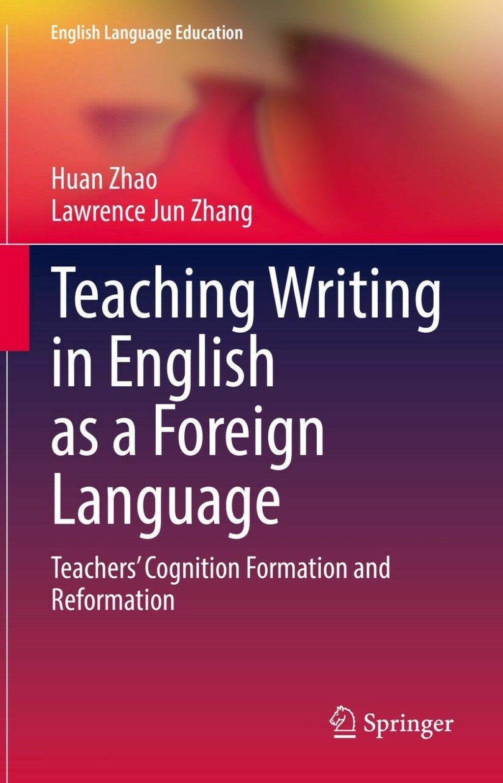 Teaching Writing in English as a Foreign Language TeachersÃ¢â‚¬Å¡Ãƒâ€žÃƒÂ¶Ã¢Ë†Å¡Ãƒâ€˜Ã¢Ë†Å¡Ã‚Â¥ Cognition Formation and Reformation 