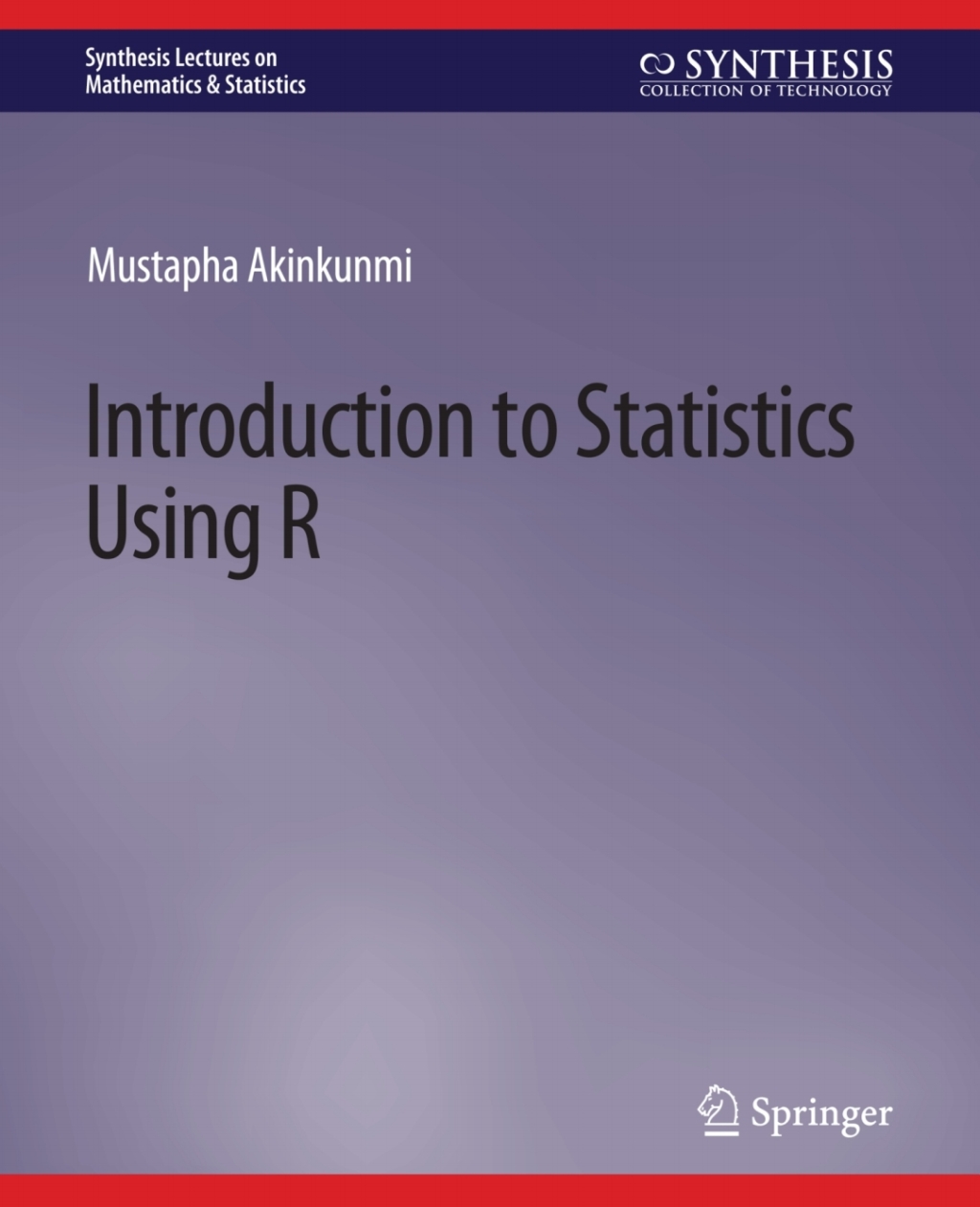 Introduction to Statistics Using R 