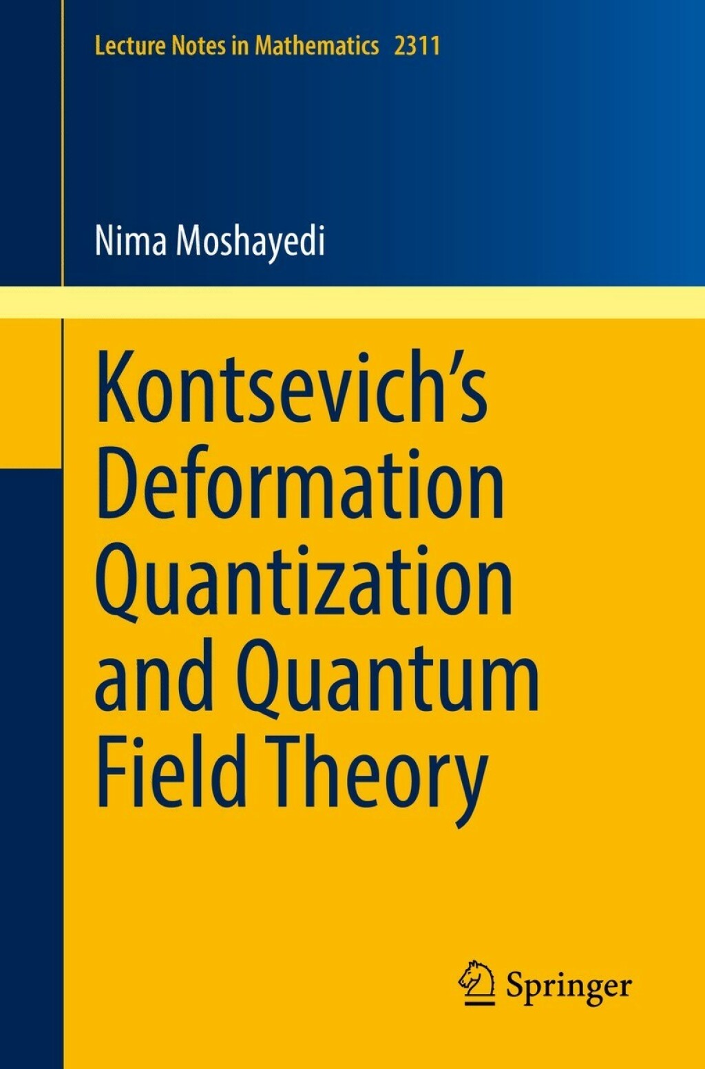 KontsevichÃ¢â‚¬Å¡Ãƒâ€žÃƒÂ¶Ã¢Ë†Å¡Ãƒâ€˜Ã¢Ë†Å¡Ã‚Â¥s Deformation Quantization and Quantum Field Theory 