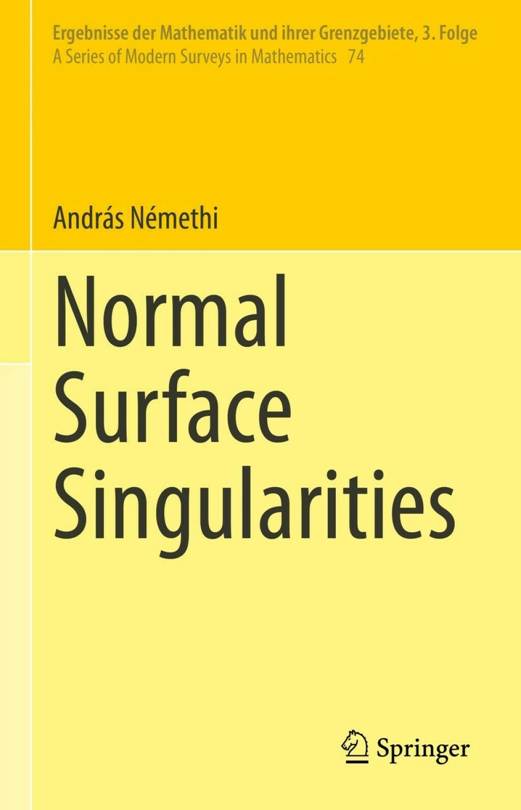 Normal Surface Singularities 
