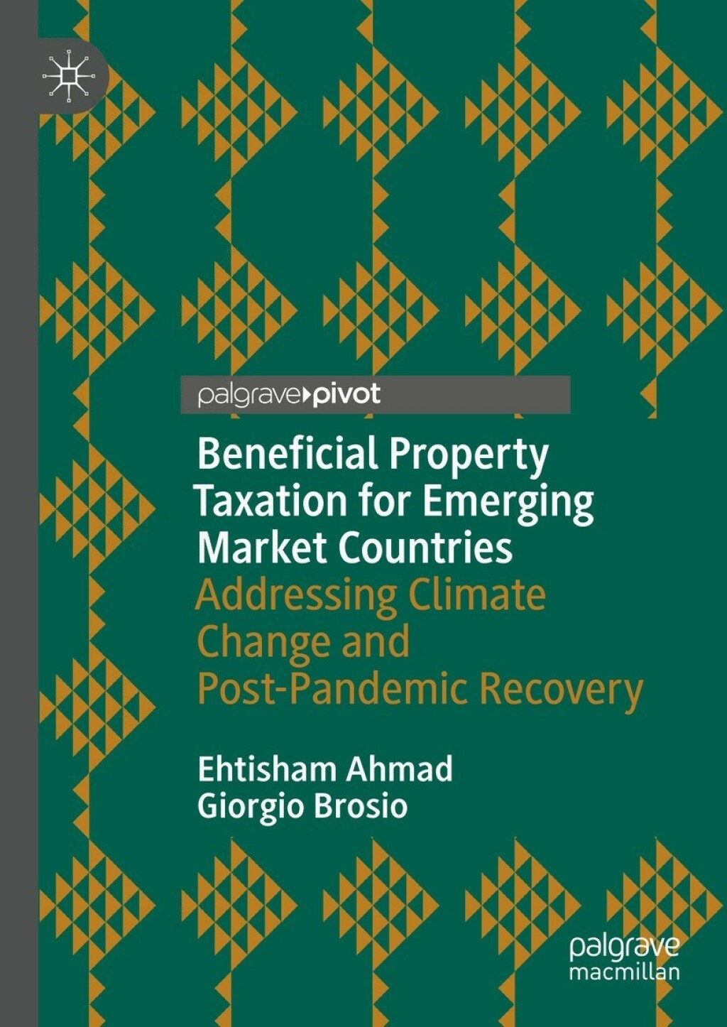 Beneficial Property Taxation for Emerging Market Countries Addressing Climate Change and Post-Pandemic Recovery 