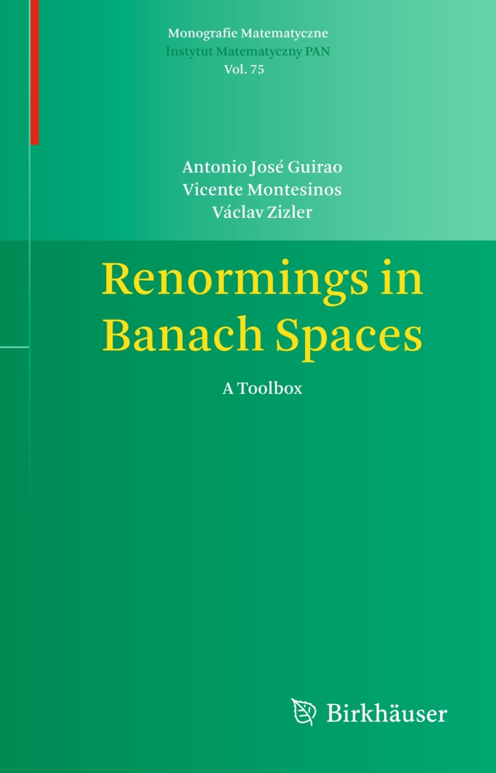 Renormings in Banach Spaces A Toolbox 