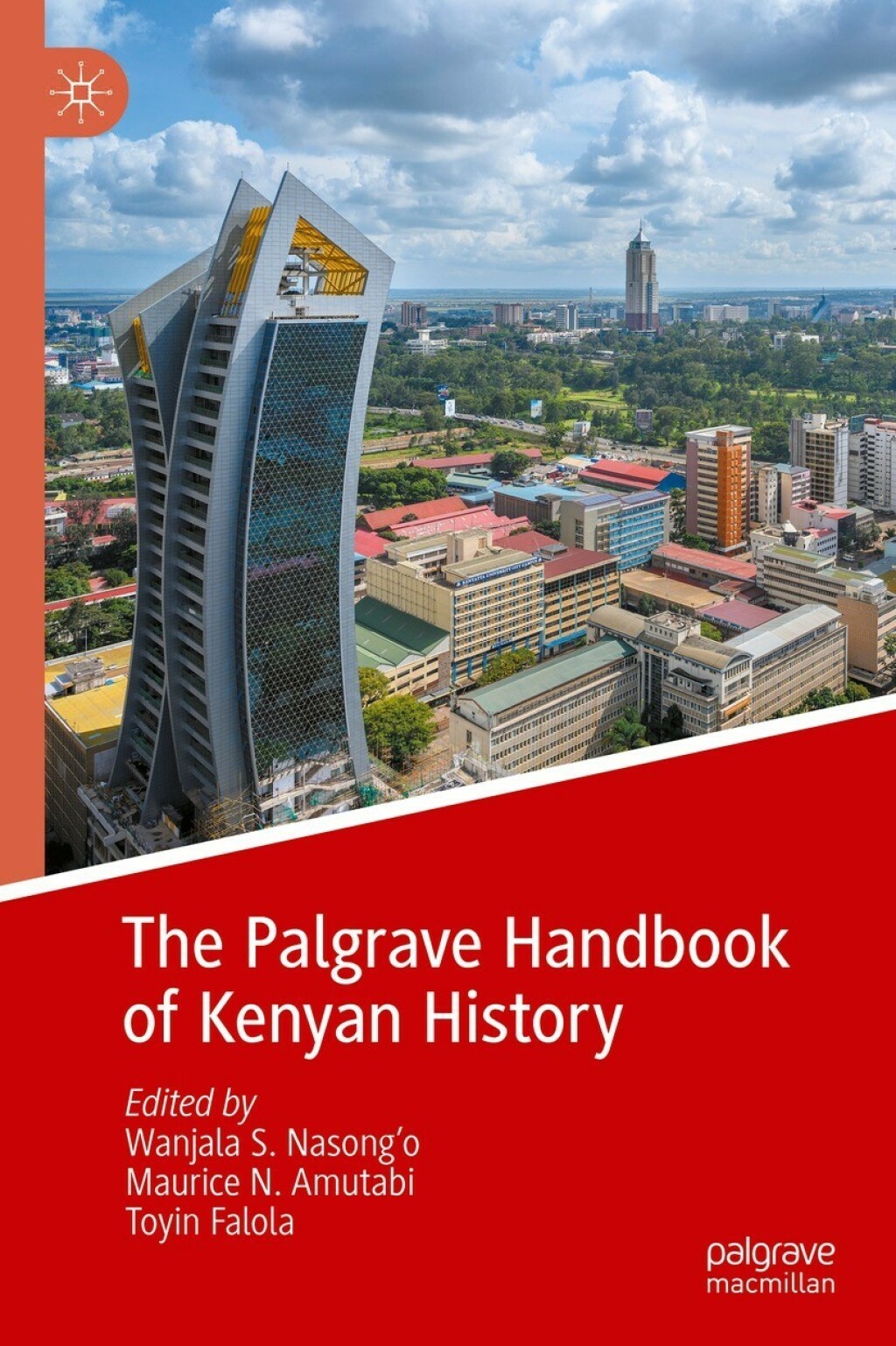 The Palgrave Handbook of Kenyan History 