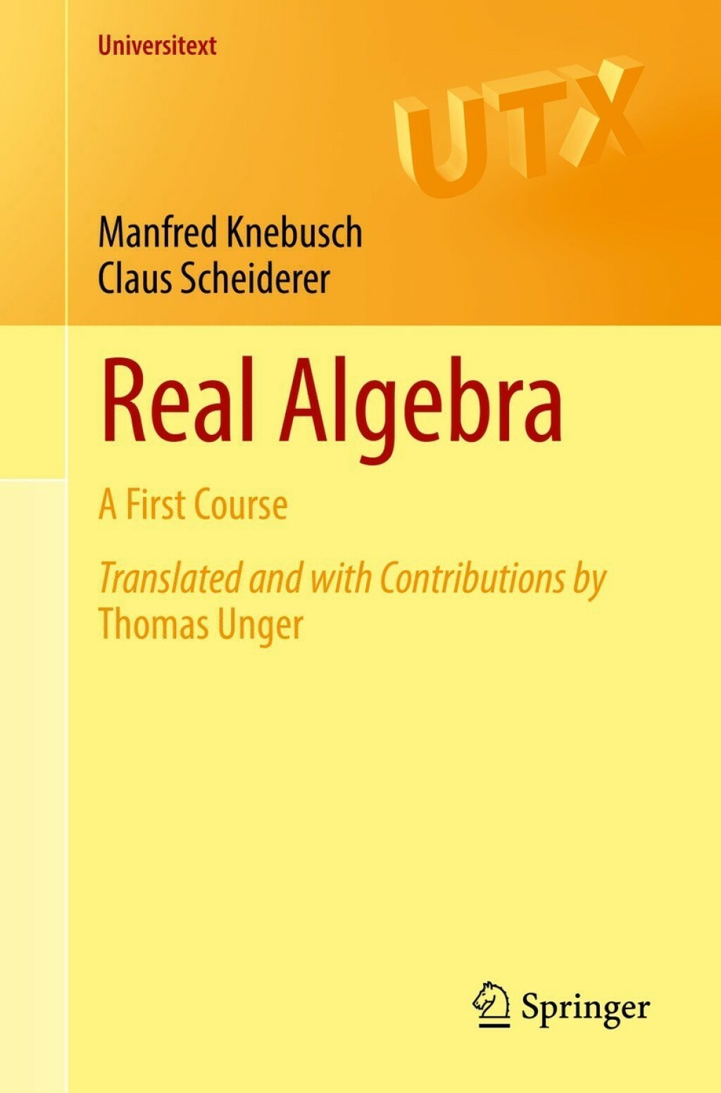 Real Algebra A First Course