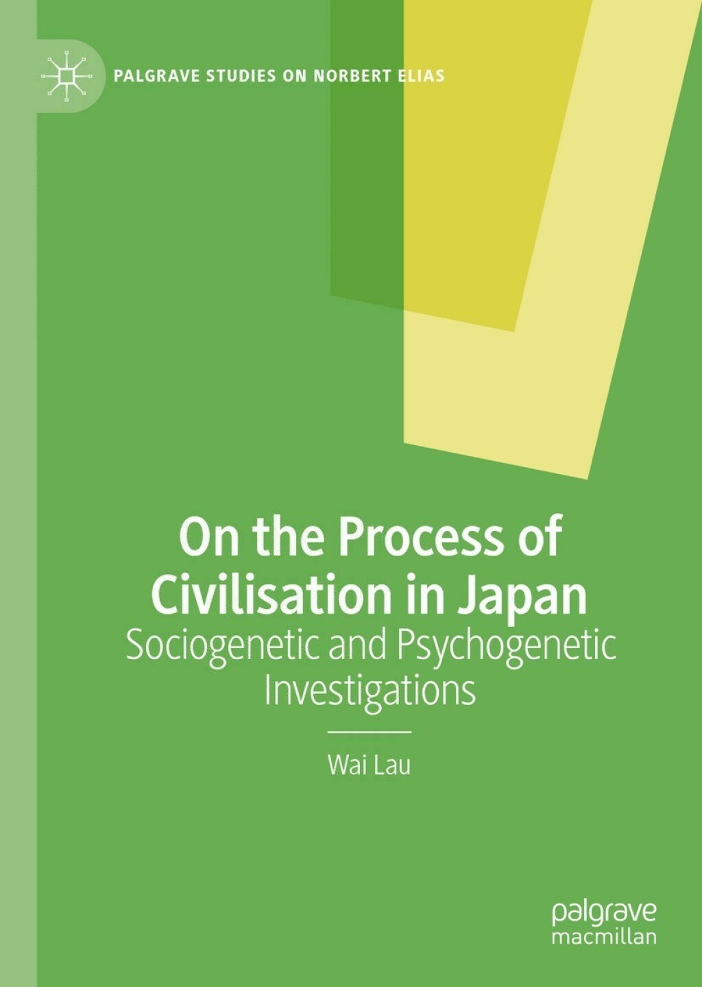 On the Process of Civilisation in Japan Sociogenetic and Psychogenetic Investigations 