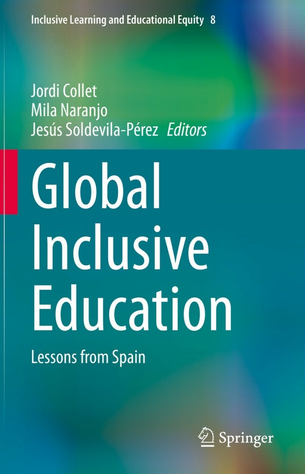 Global Inclusive Education Lessons from Spain 