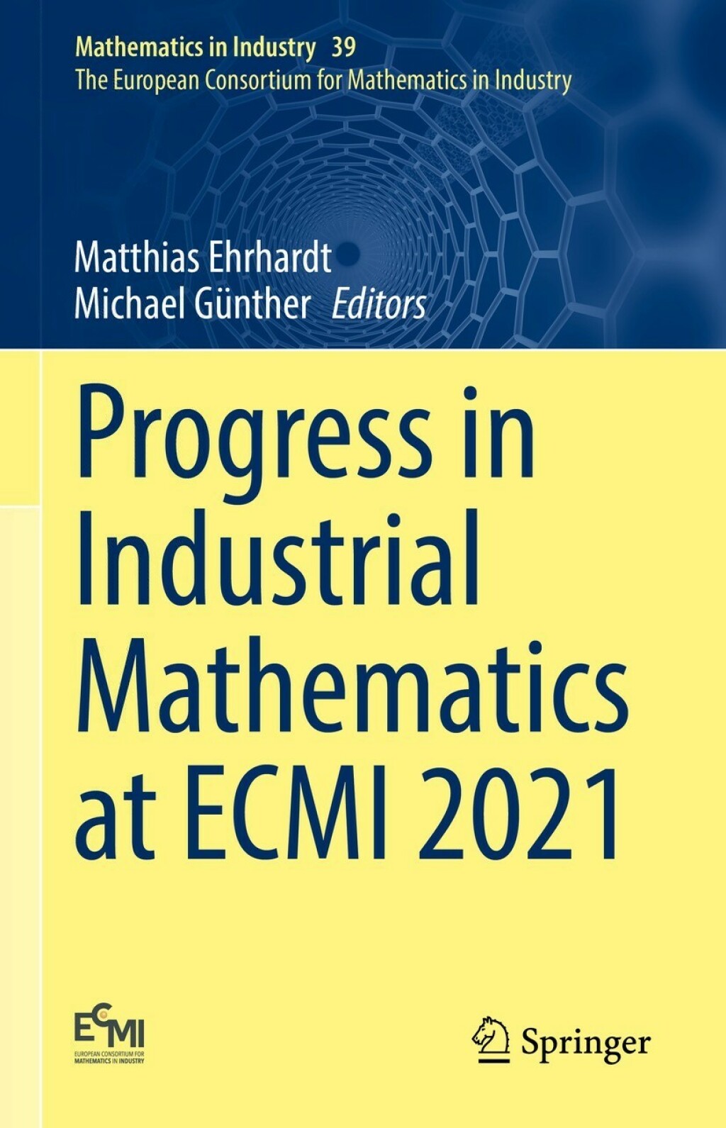Progress in Industrial Mathematics at ECMI 2021 