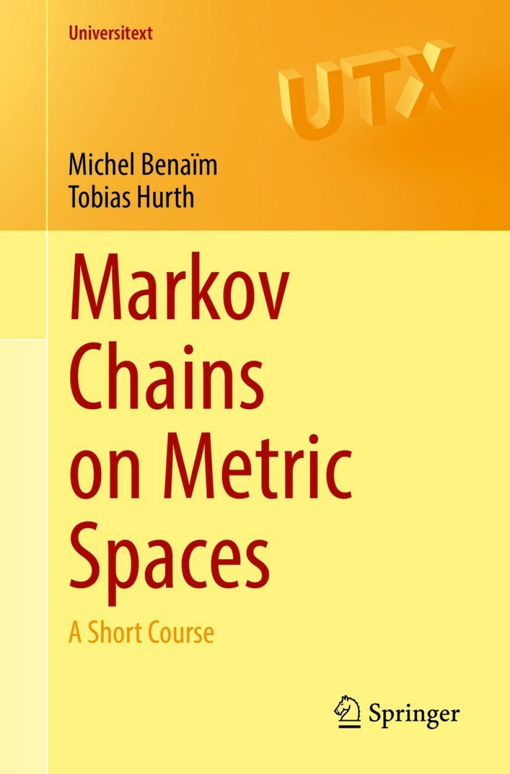 Markov Chains on Metric Spaces A Short Course 