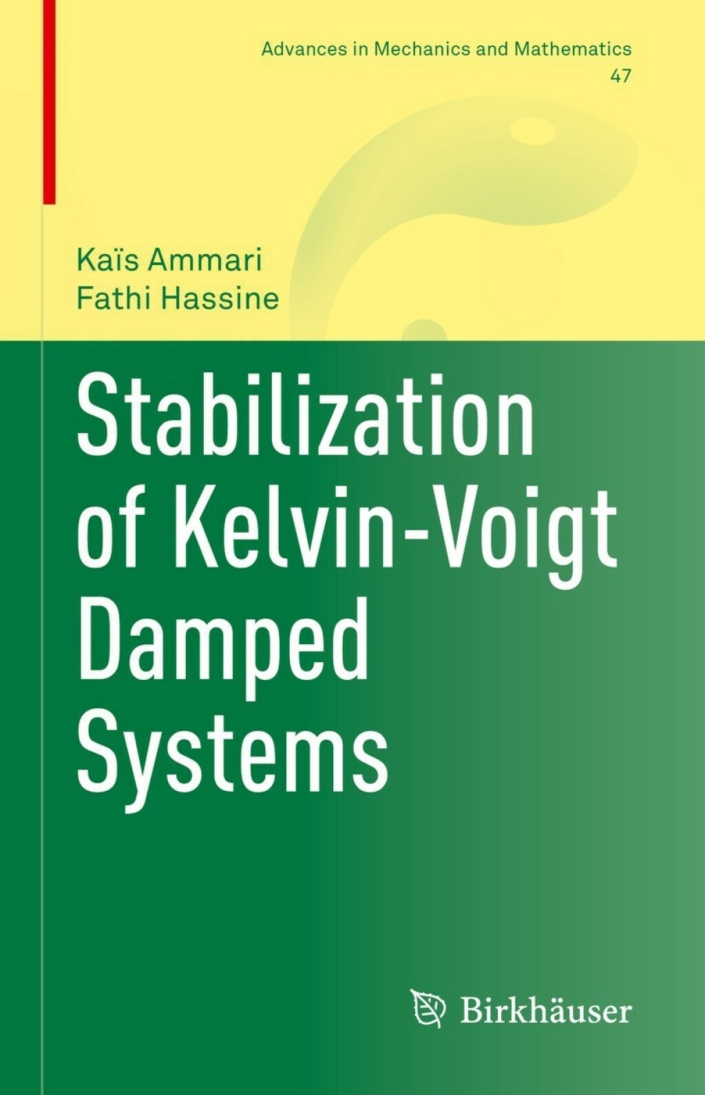 Stabilization of Kelvin-Voigt Damped Systems 