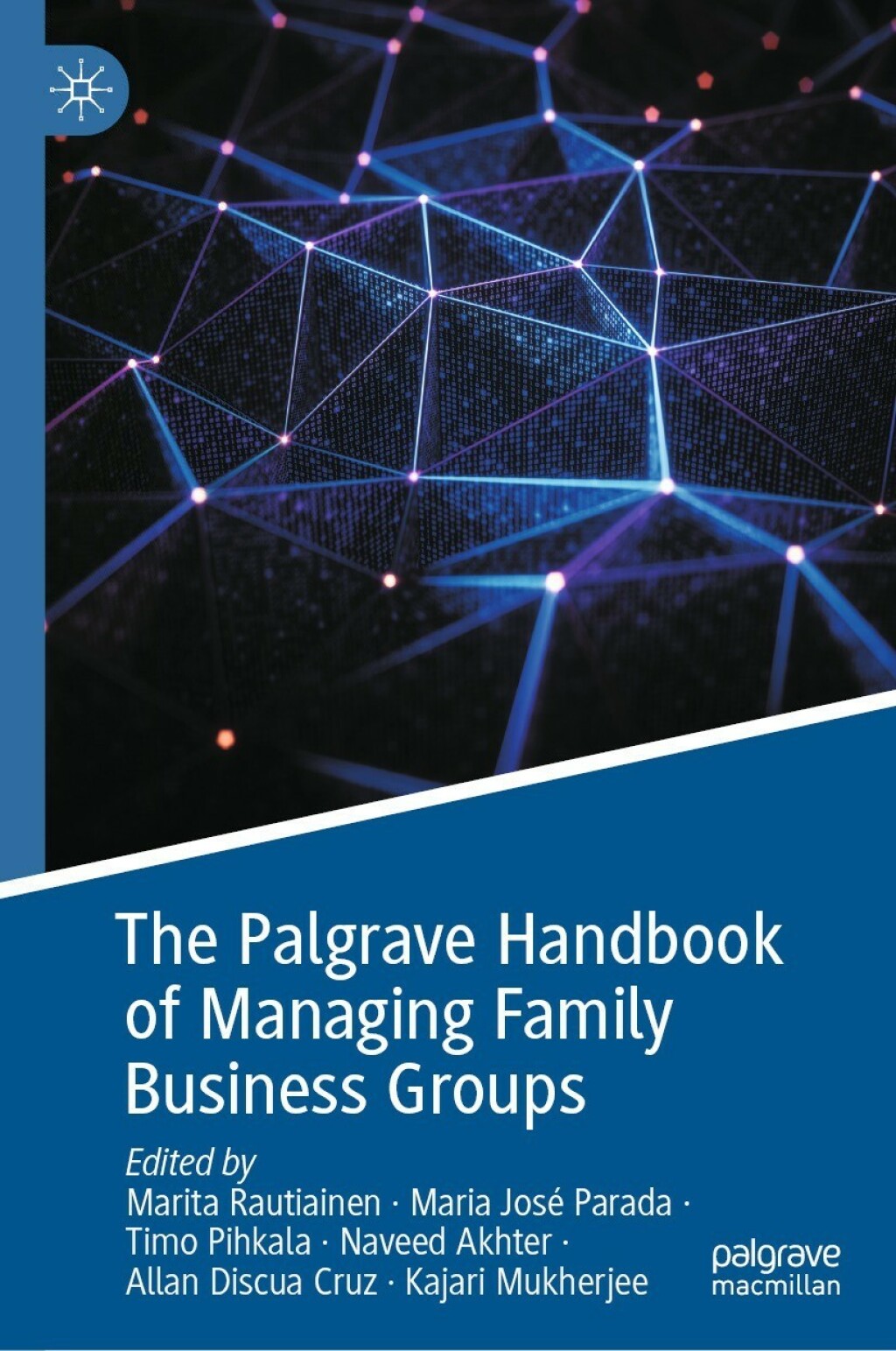 The Palgrave Handbook of Managing Family Business Groups 