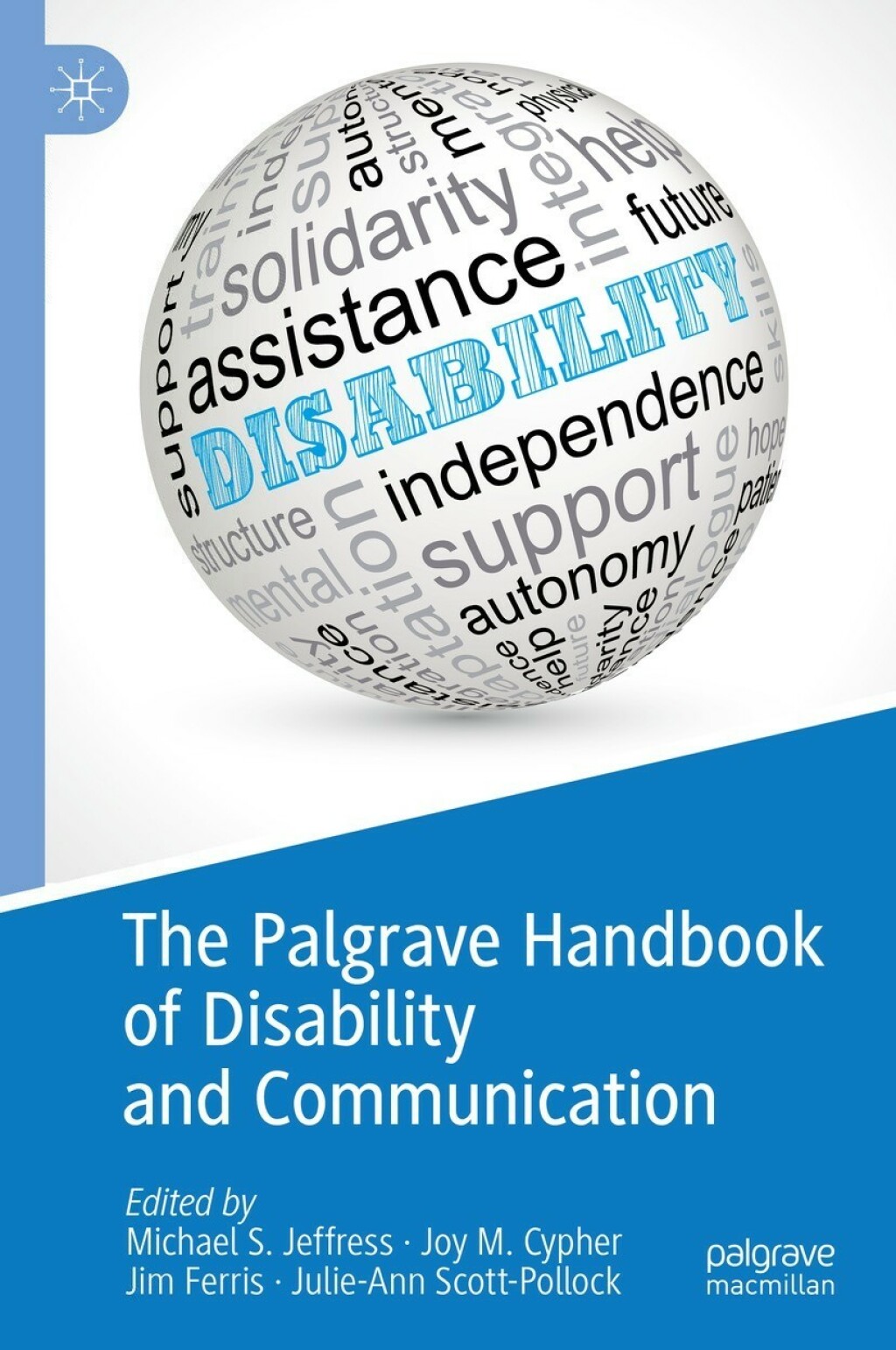 The Palgrave Handbook of Disability and Communication 