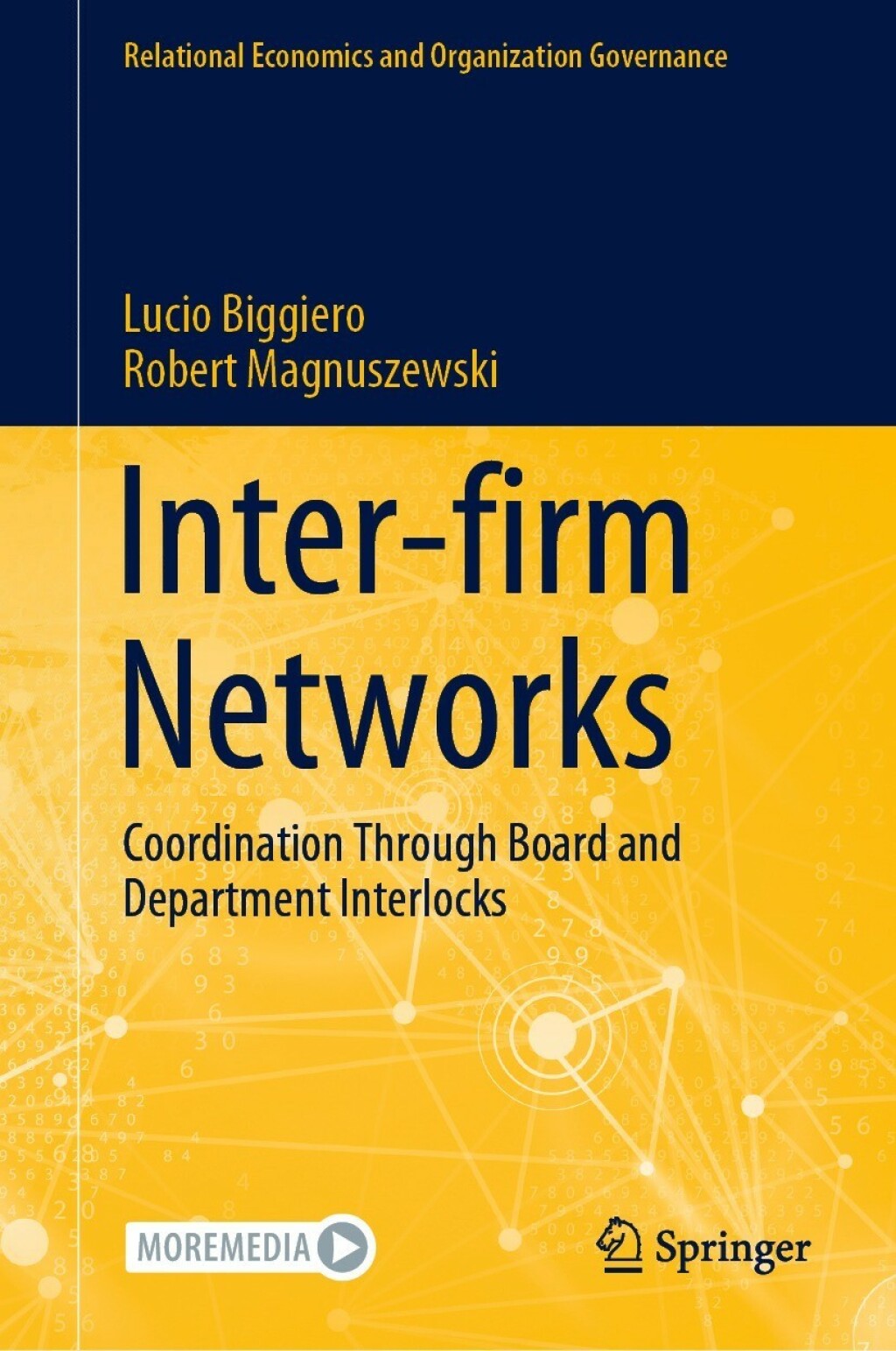 Inter-firm Networks Coordination Through Board and Department Interlocks 
