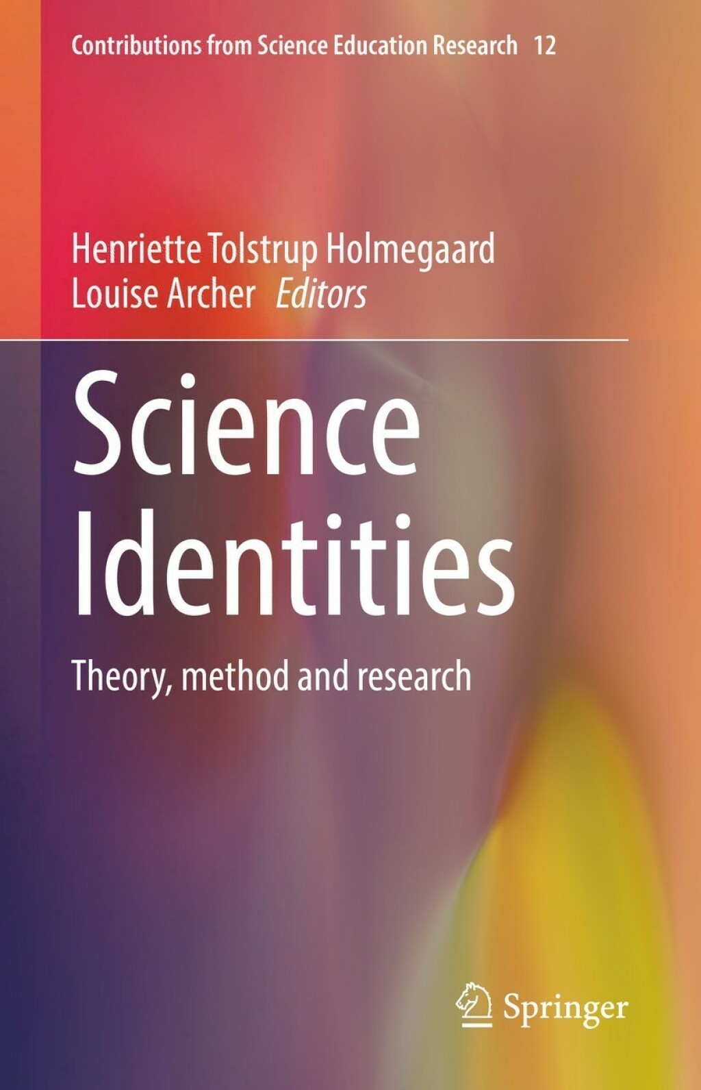 Science Identities Theory, method and research 