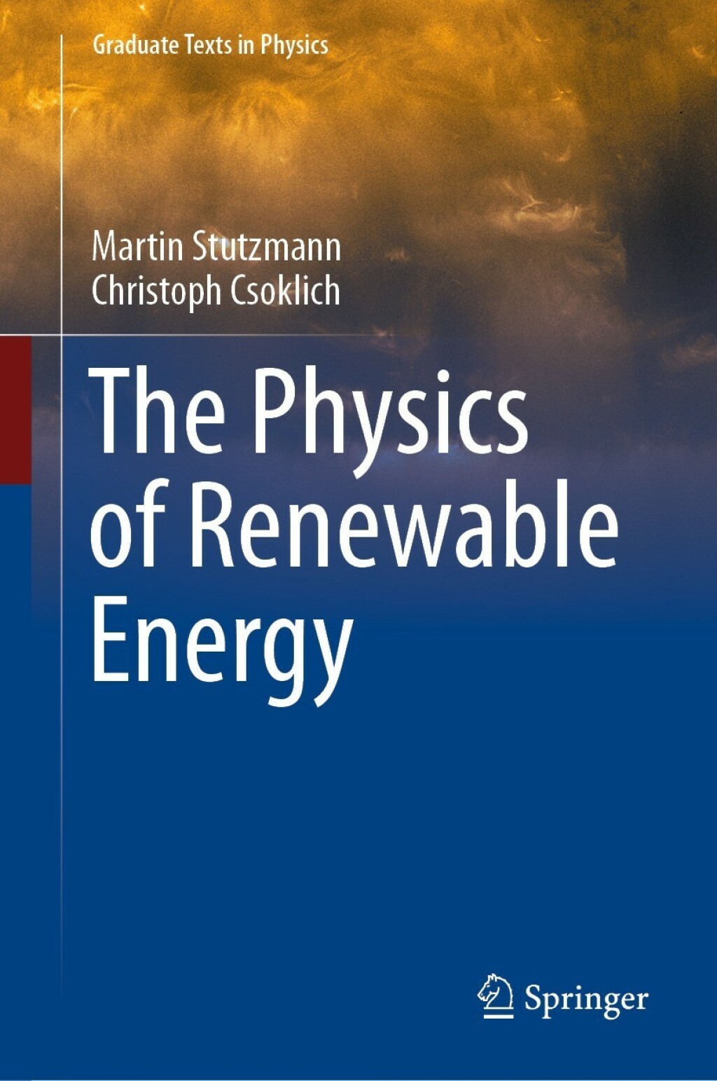 The Physics of Renewable Energy 