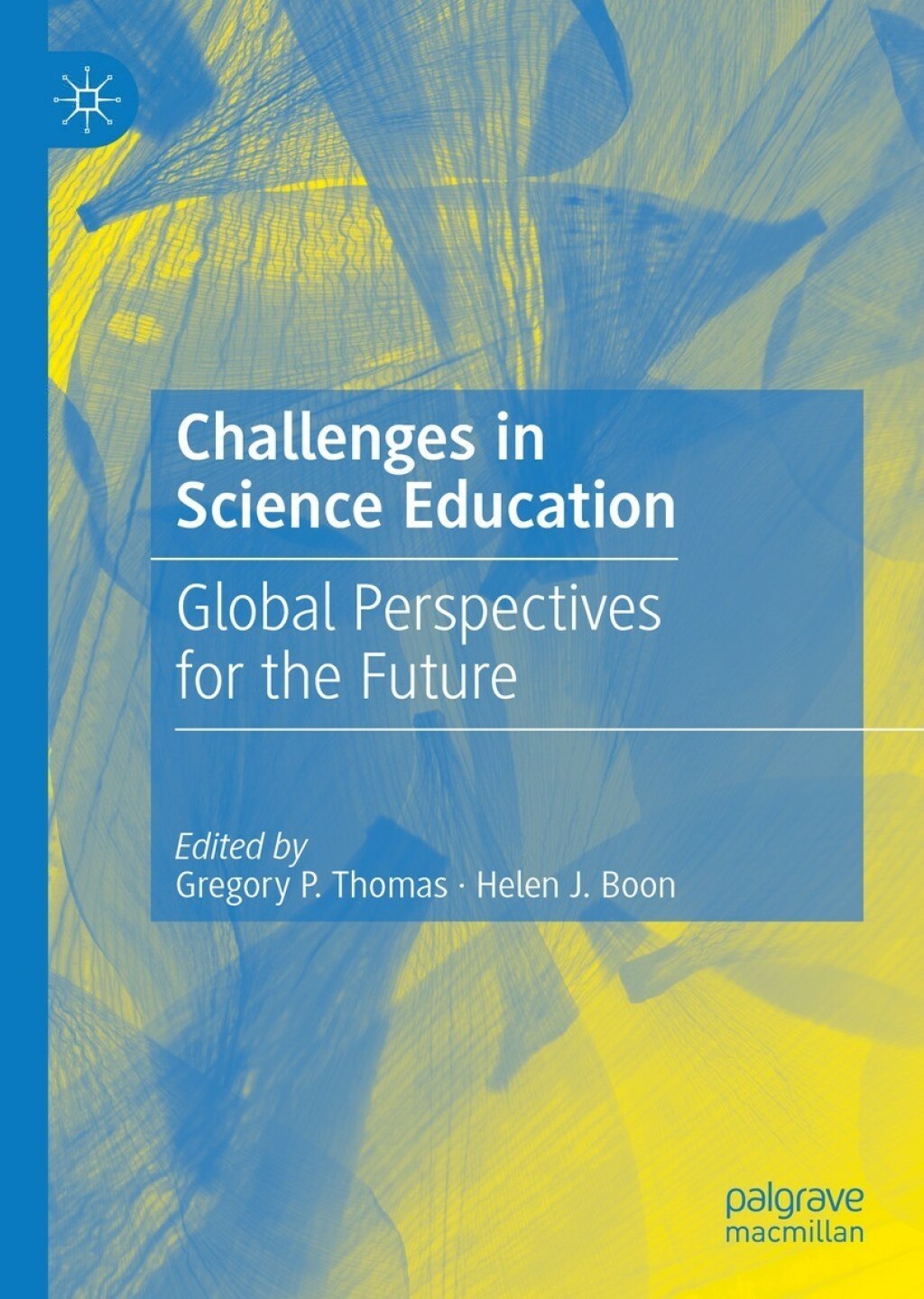 Challenges in Science Education Global Perspectives for the Future 