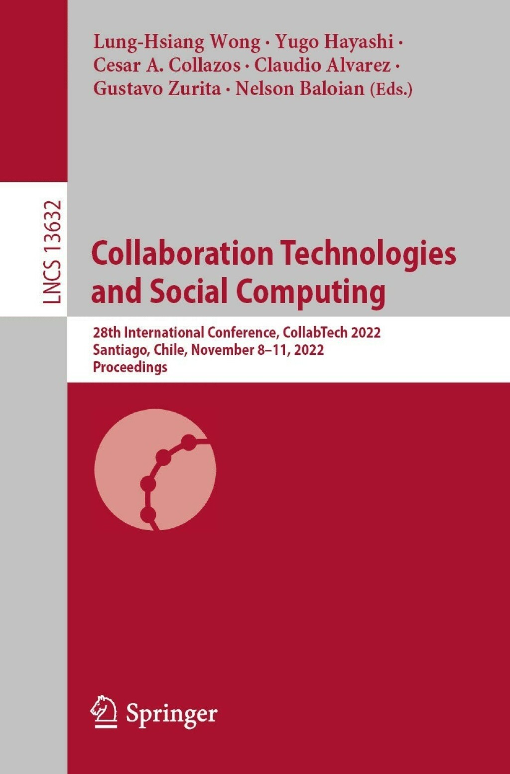 Collaboration Technologies and Social Computing 28th International Conference, CollabTech 2022, Santiago, Chile, November 8Ã¢â‚¬Å¡Ãƒâ€žÃƒÂ¶Ã¢Ë†Å¡Ãƒâ€˜Ã¢Ë†Å¡Ã‚Â¨11, 2022, Proceedings 