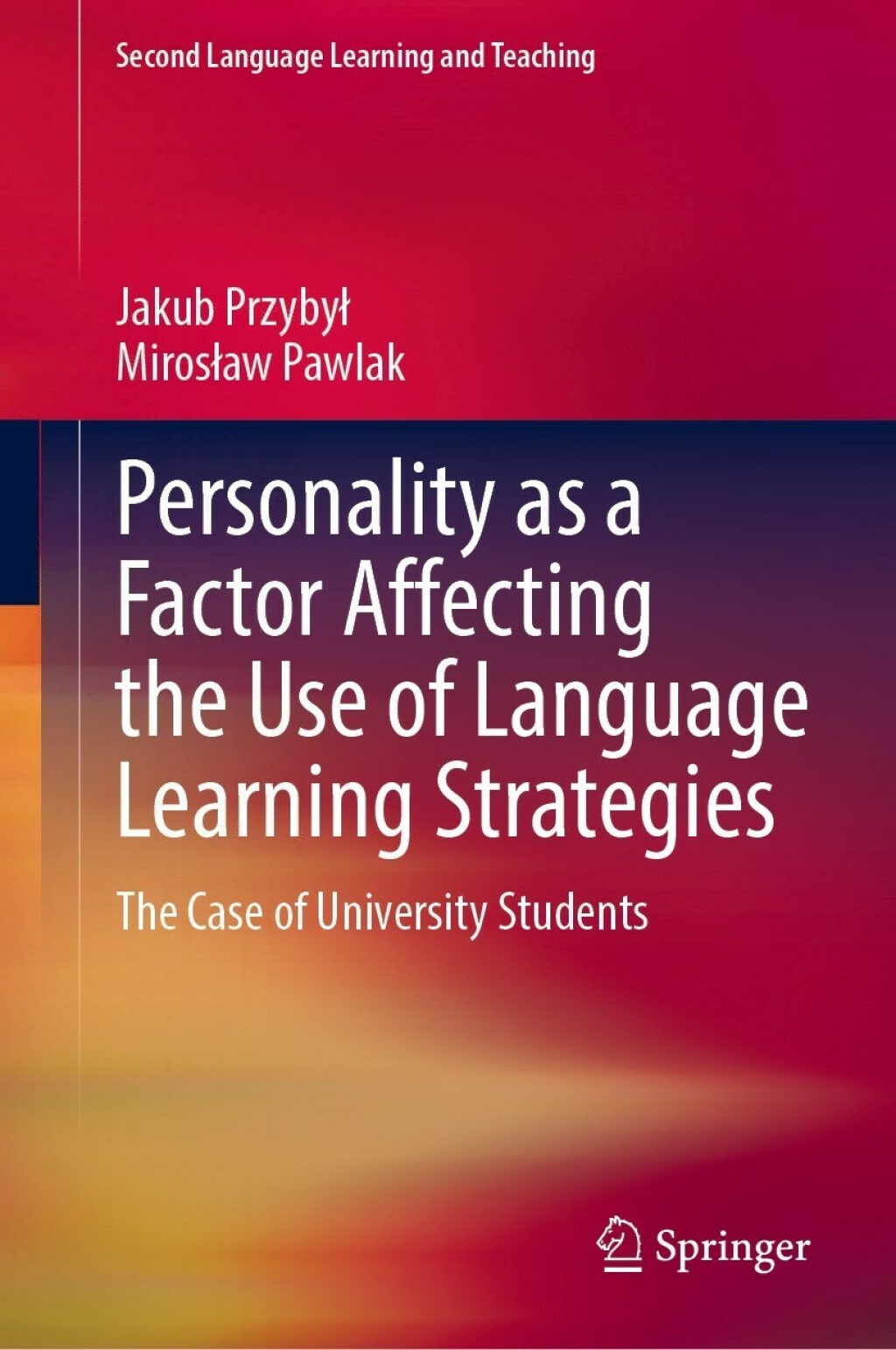 Personality as a Factor Affecting the Use of Language Learning Strategies The Case of University Students 