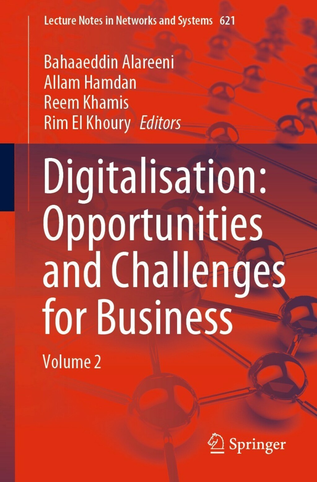 Digitalisation: Opportunities and Challenges for Business Volume 2 
