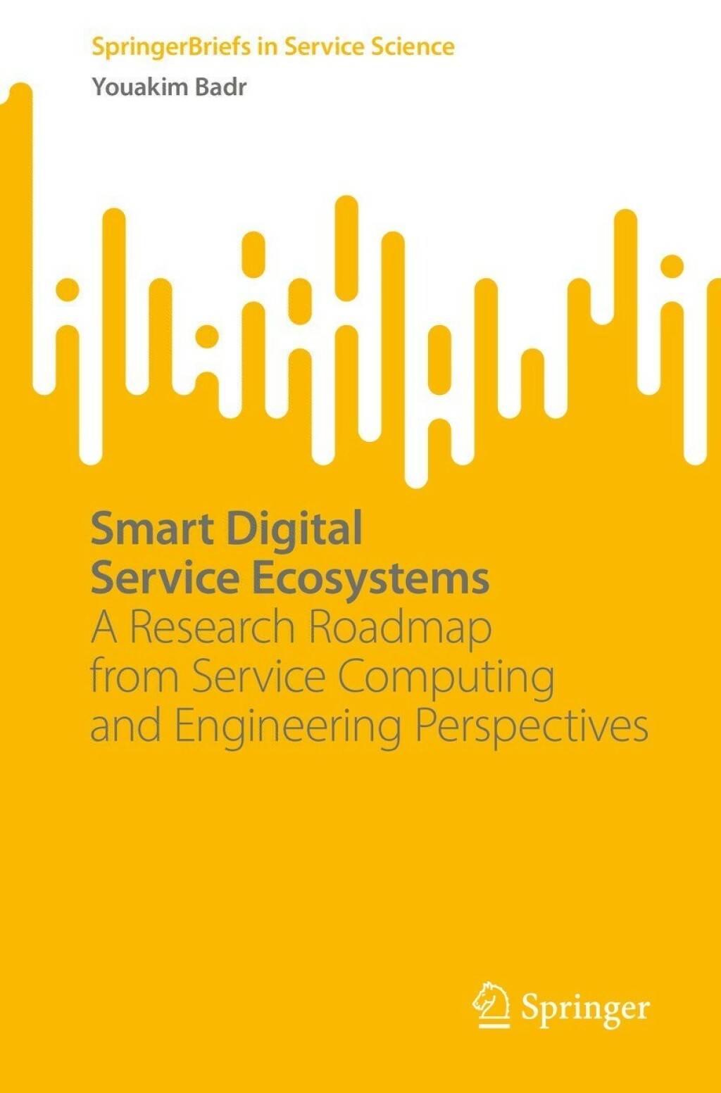 Smart Digital Service Ecosystems A Research Roadmap from Service Computing and Engineering Perspectives 