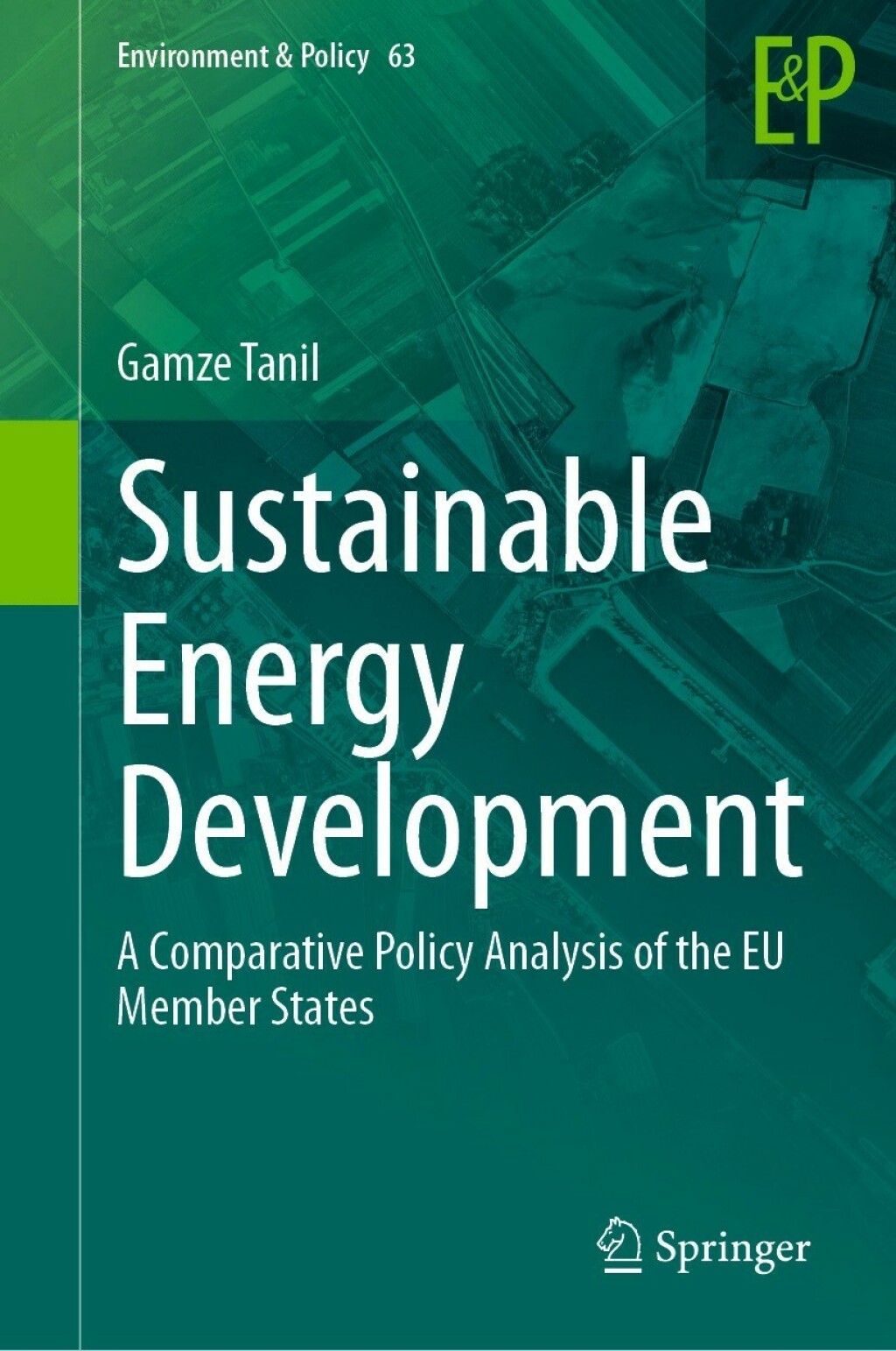 Sustainable Energy Development A Comparative Policy Analysis of the EU Member States 