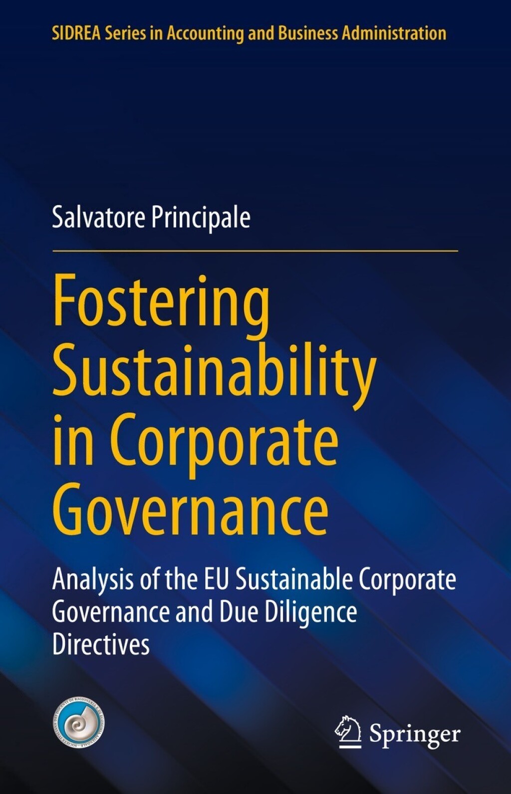 Fostering Sustainability in Corporate Governance Analysis of the EU Sustainable Corporate Governance and Due Diligence Directives 