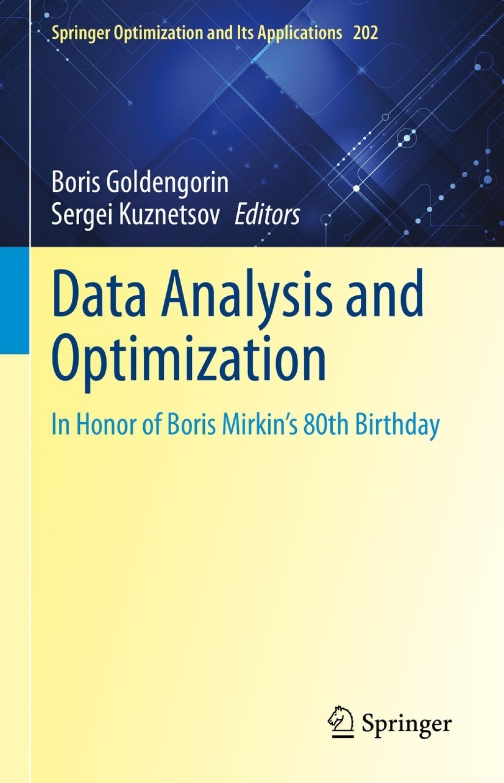 Data Analysis and Optimization In Honor of Boris Mirkin's 80th Birthday 