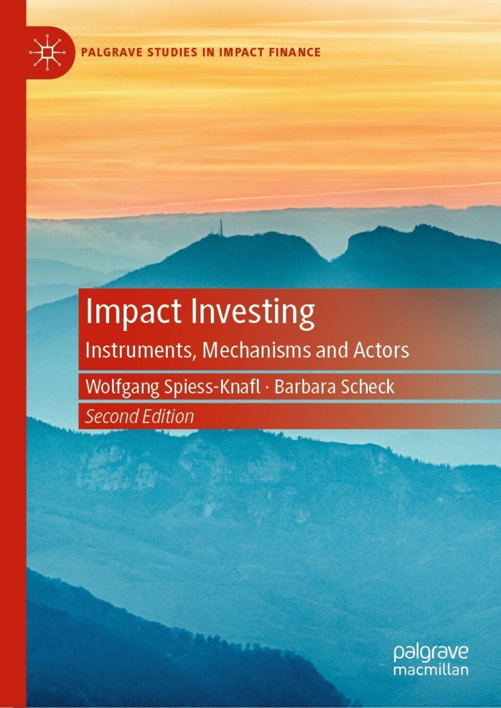 Impact Investing Instruments, Mechanisms and Actors 2nd Edition