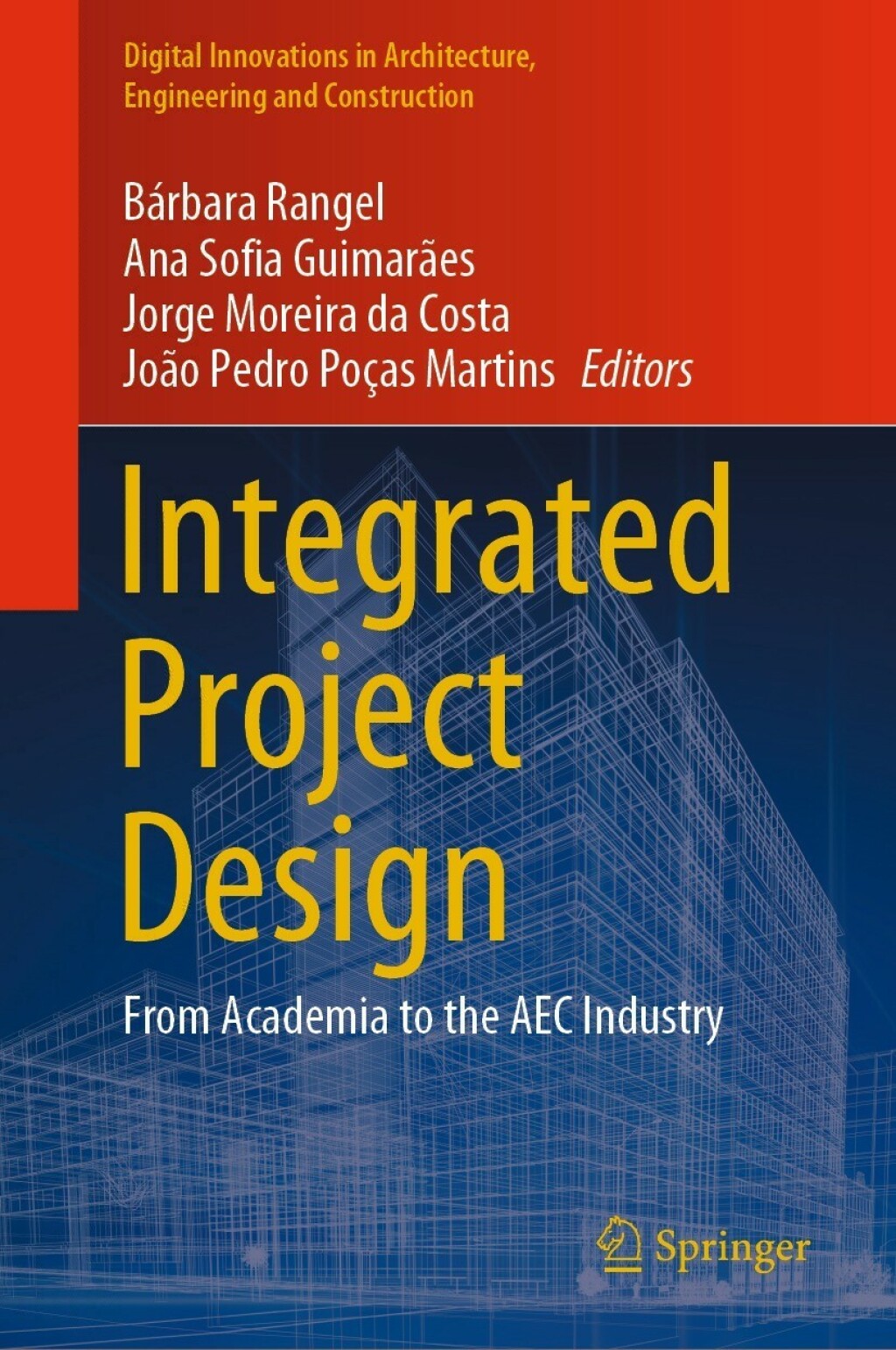 Integrated Project Design From Academia to the AEC Industry 