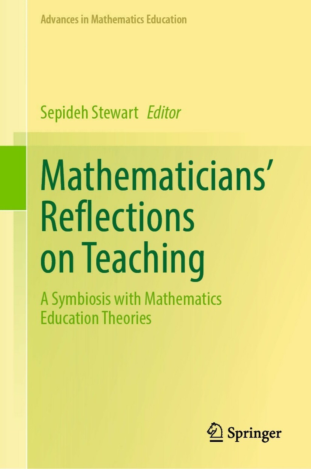 Mathematicians' Reflections on Teaching A Symbiosis with Mathematics Education Theories 