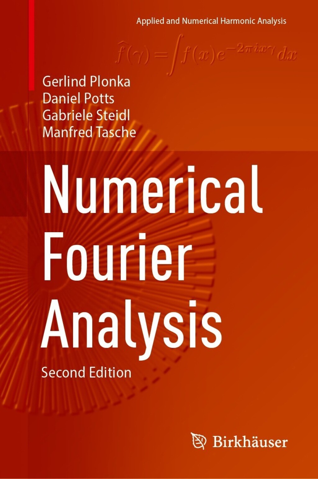 Numerical Fourier Analysis 2nd Edition