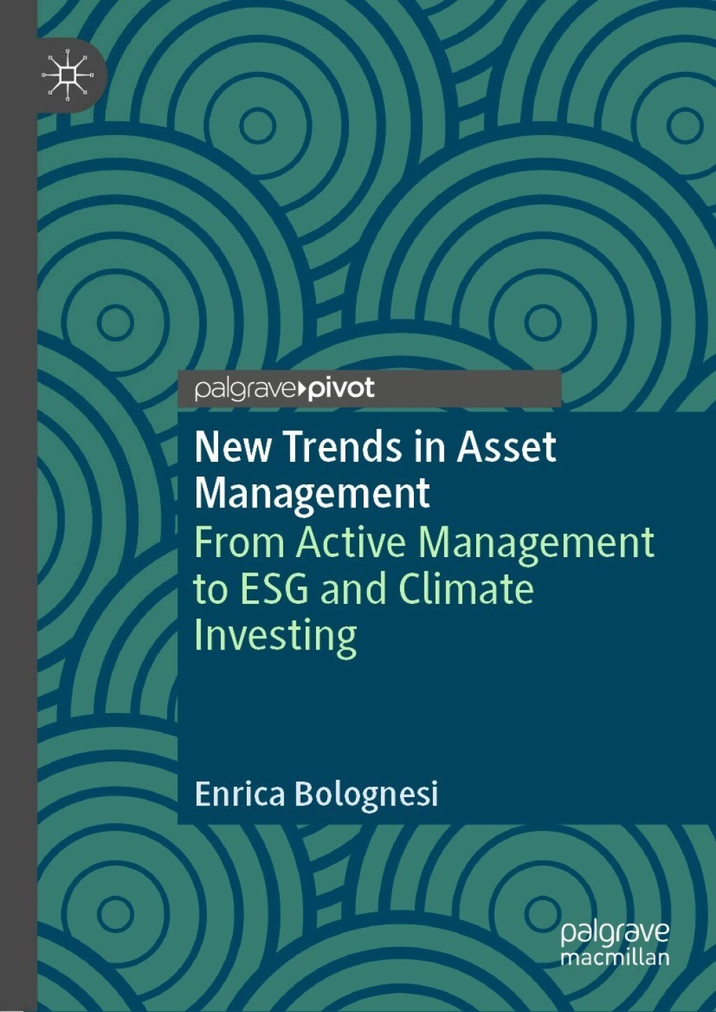 New Trends in Asset Management From Active Management to ESG and Climate Investing 