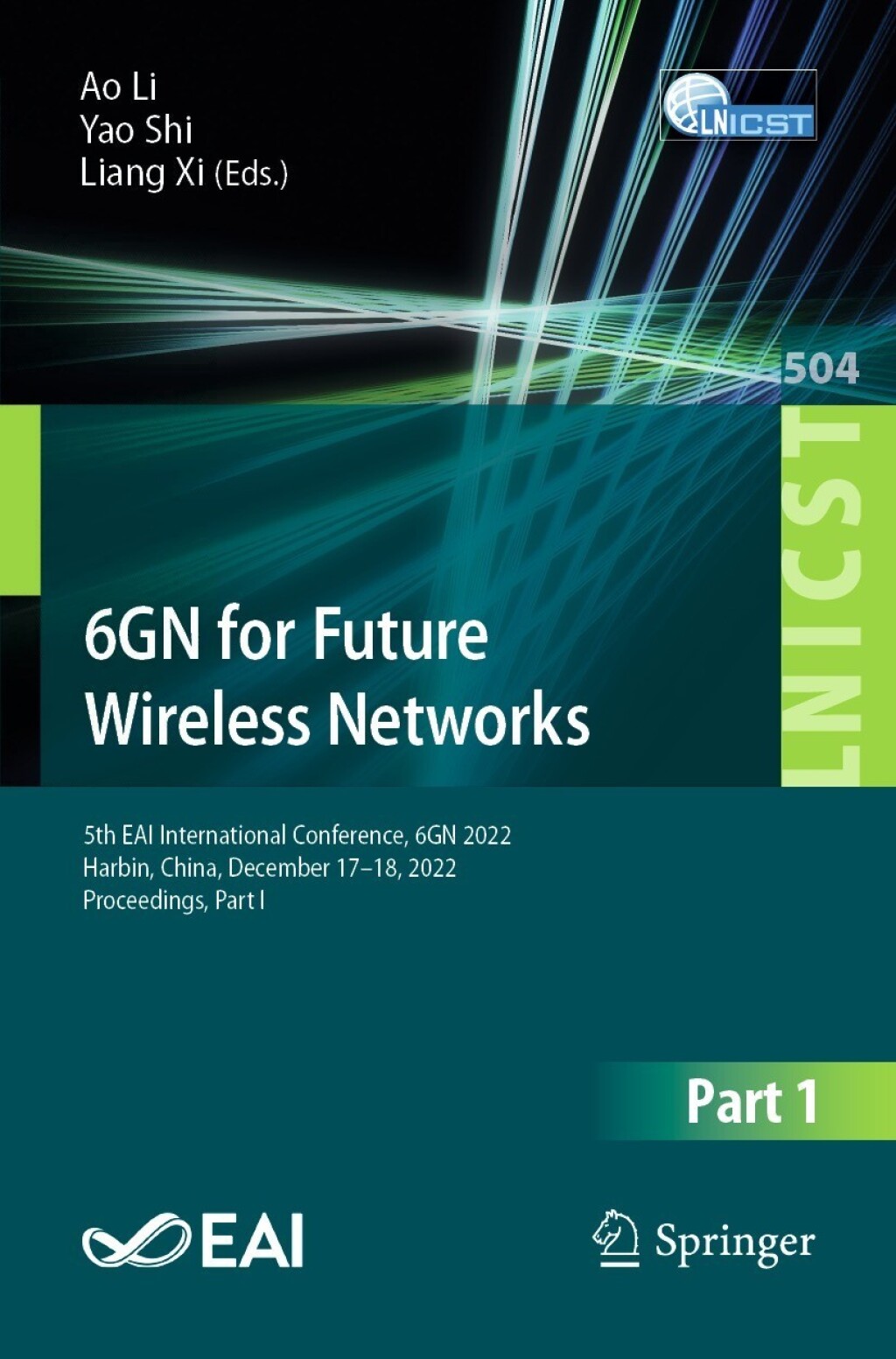6GN for Future Wireless Networks 5th EAI International Conference, 6GN 2022, Harbin, China, December 17-18, 2022, Proceedings, Part I 