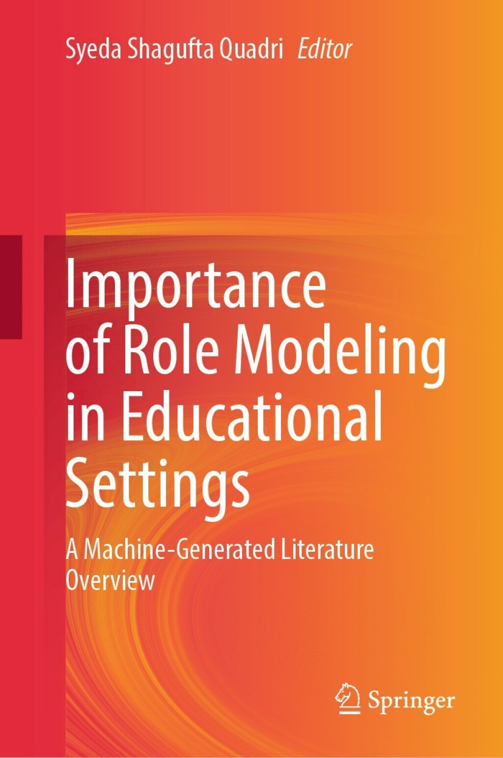 Importance of Role Modeling in Educational Settings A Machine-Generated Literature Overview 