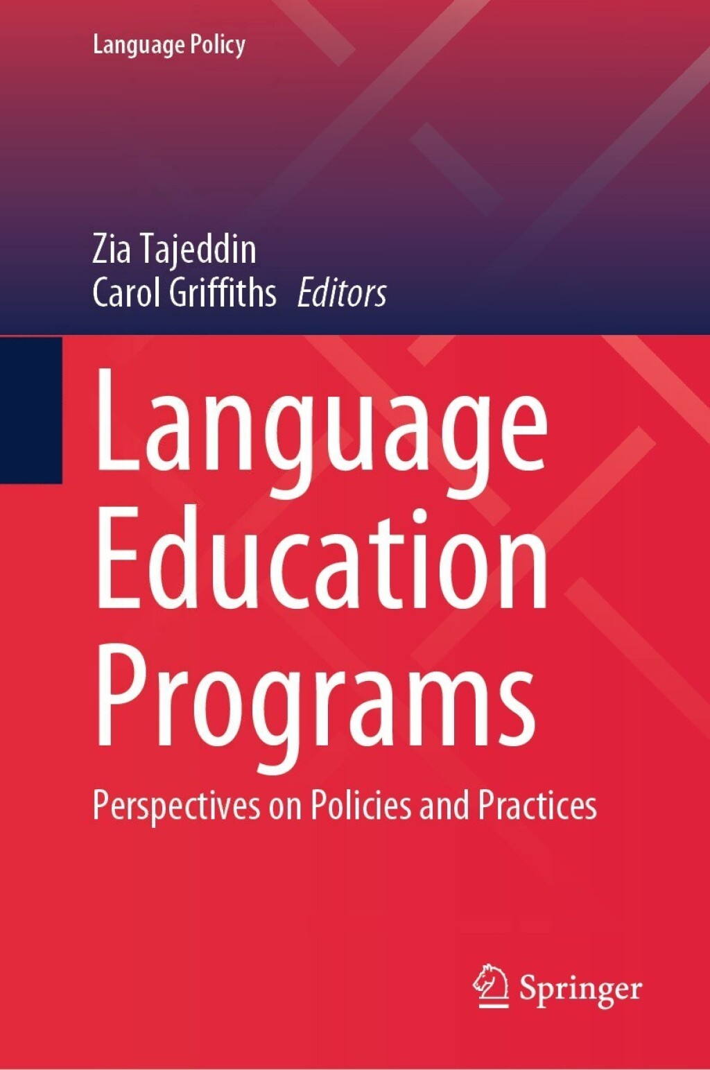 Language Education Programs Perspectives on Policies and Practices 