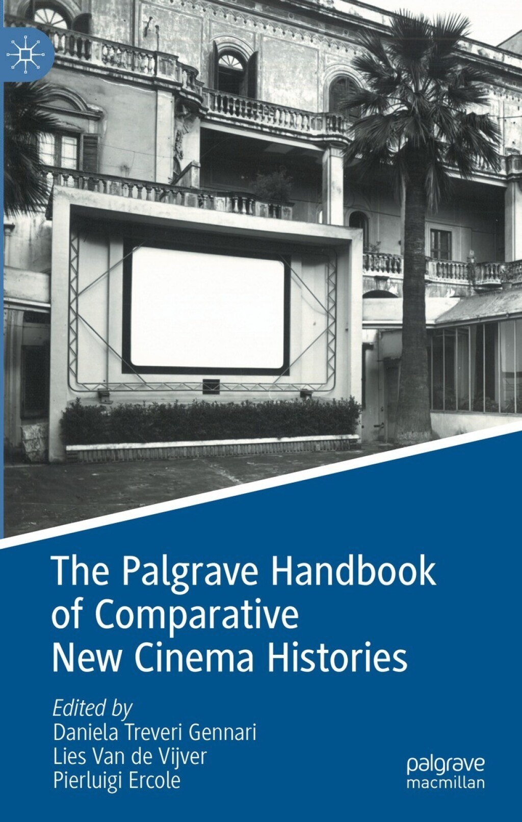 The Palgrave Handbook of Comparative New Cinema Histories 