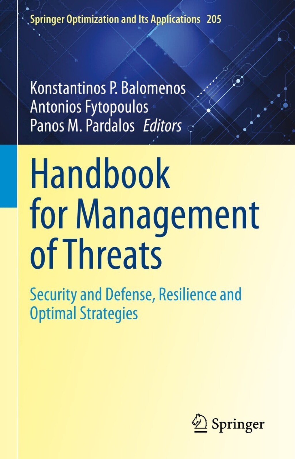 Handbook for Management of Threats Security and Defense, Resilience and Optimal Strategies 