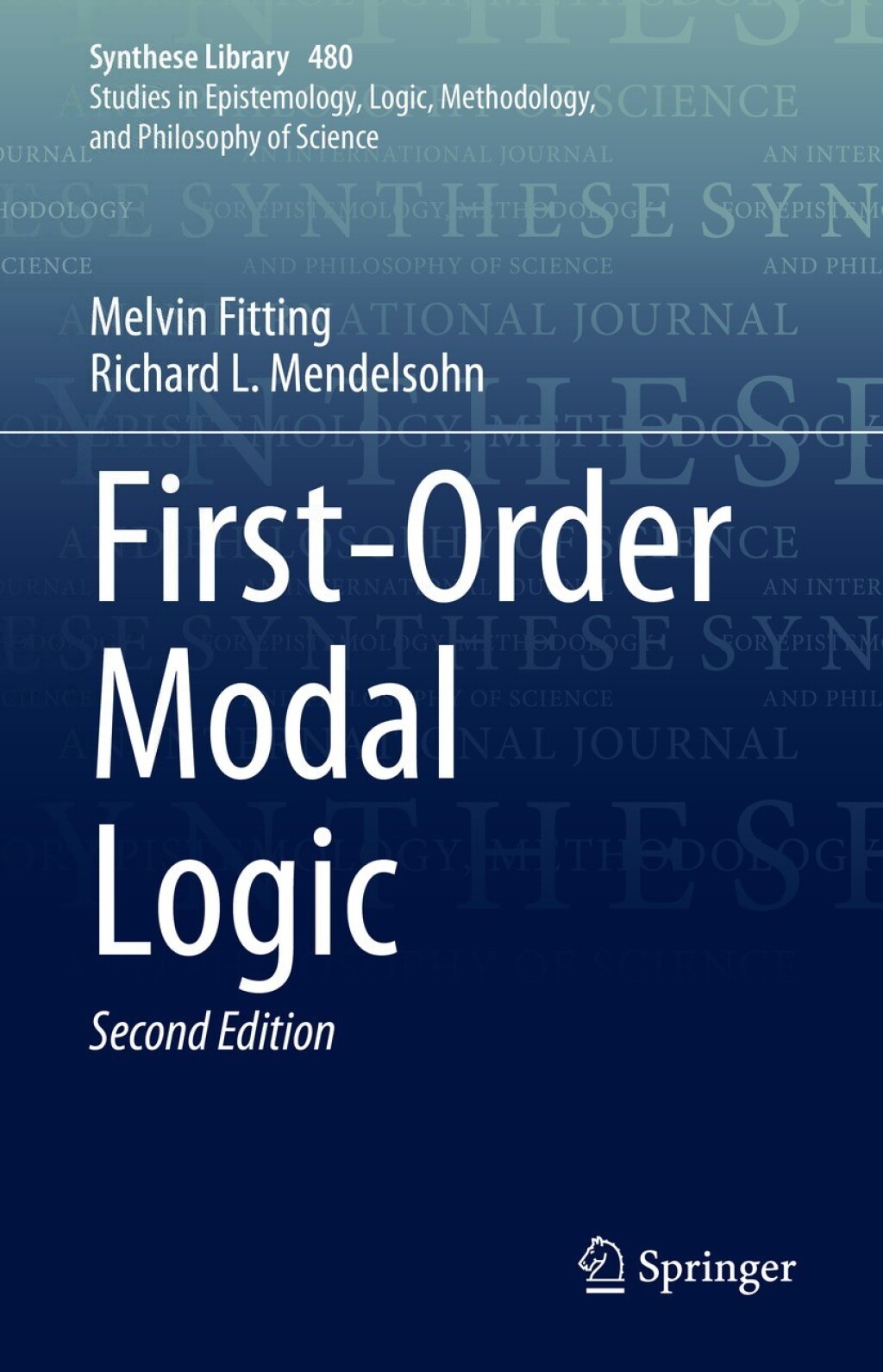 First-Order Modal Logic 2nd Edition