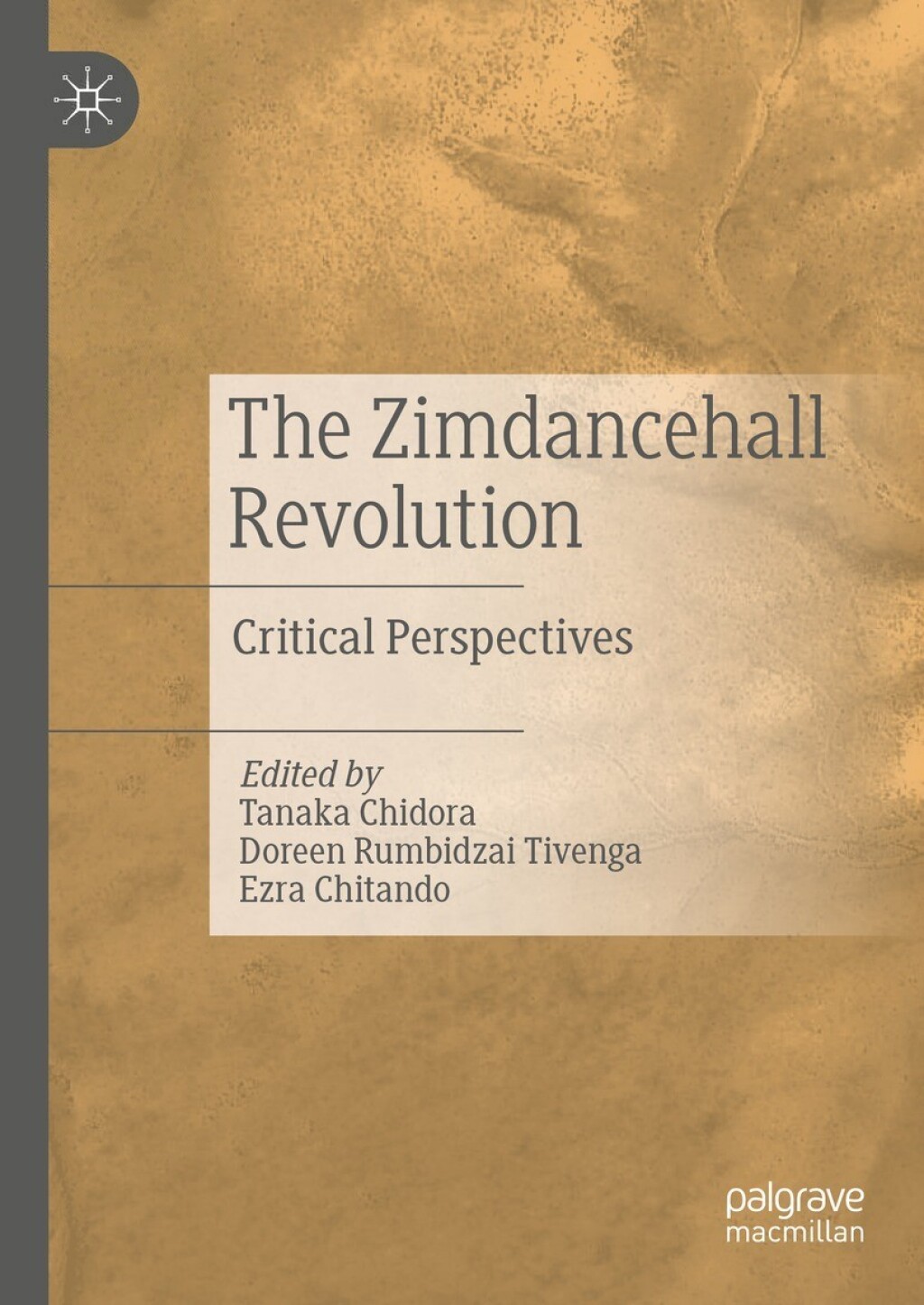 The Zimdancehall Revolution Critical Perspectives 