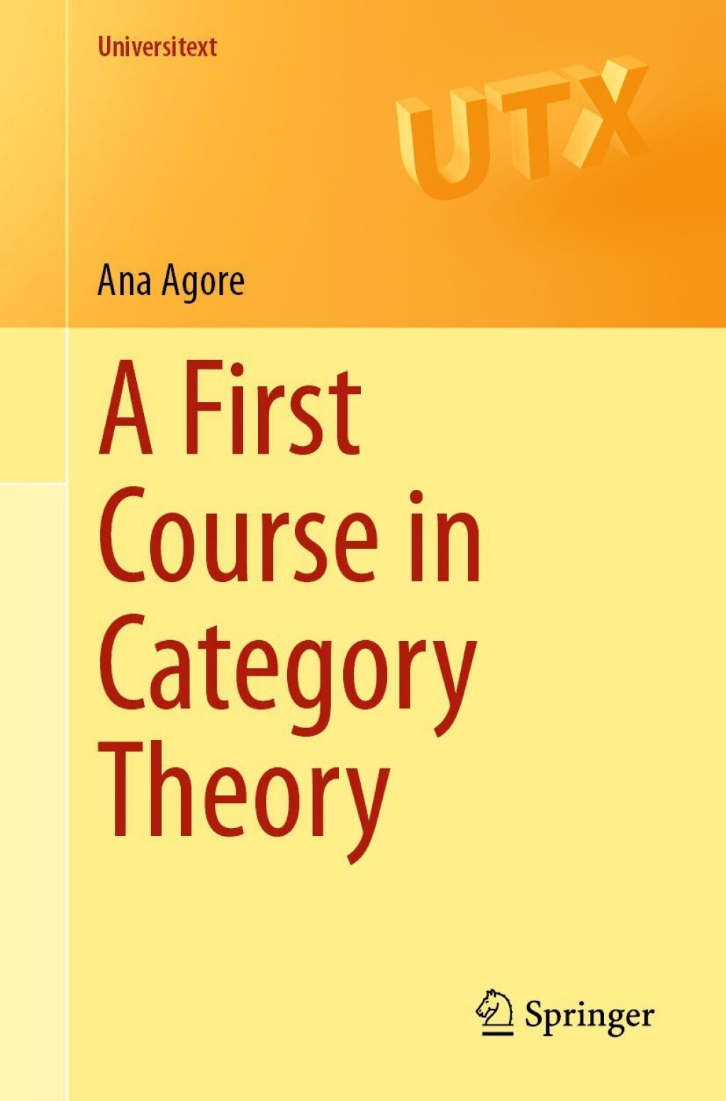 A First Course in Category Theory 