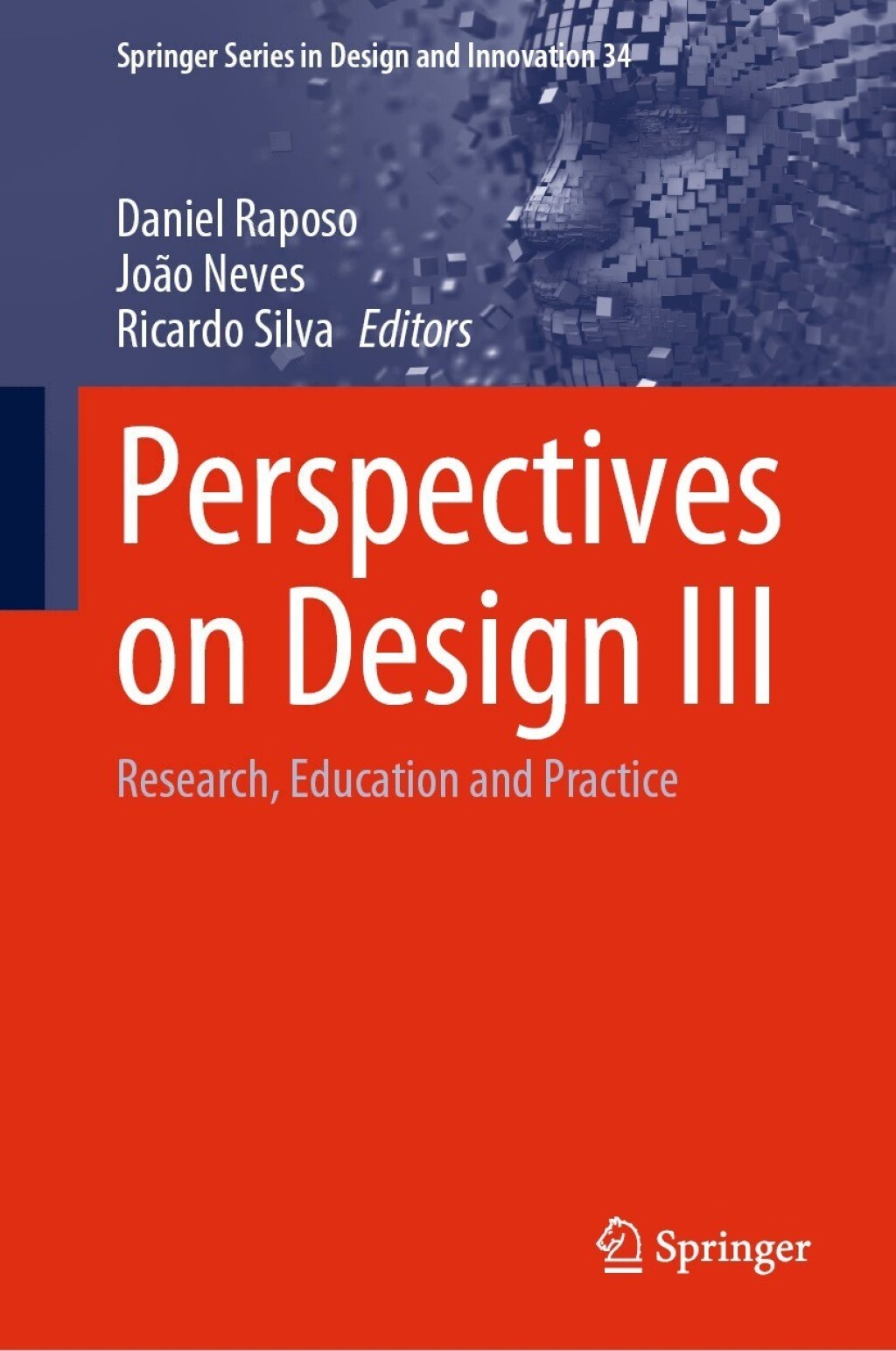 Perspectives on Design III Research, Education and Practice 