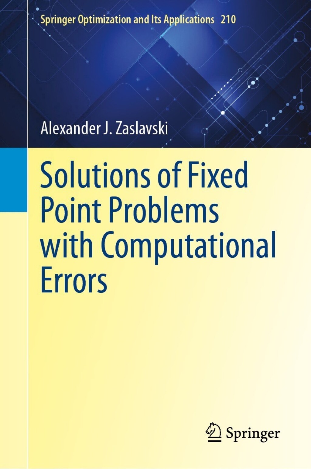 Solutions of Fixed Point Problems with Computational Errors 