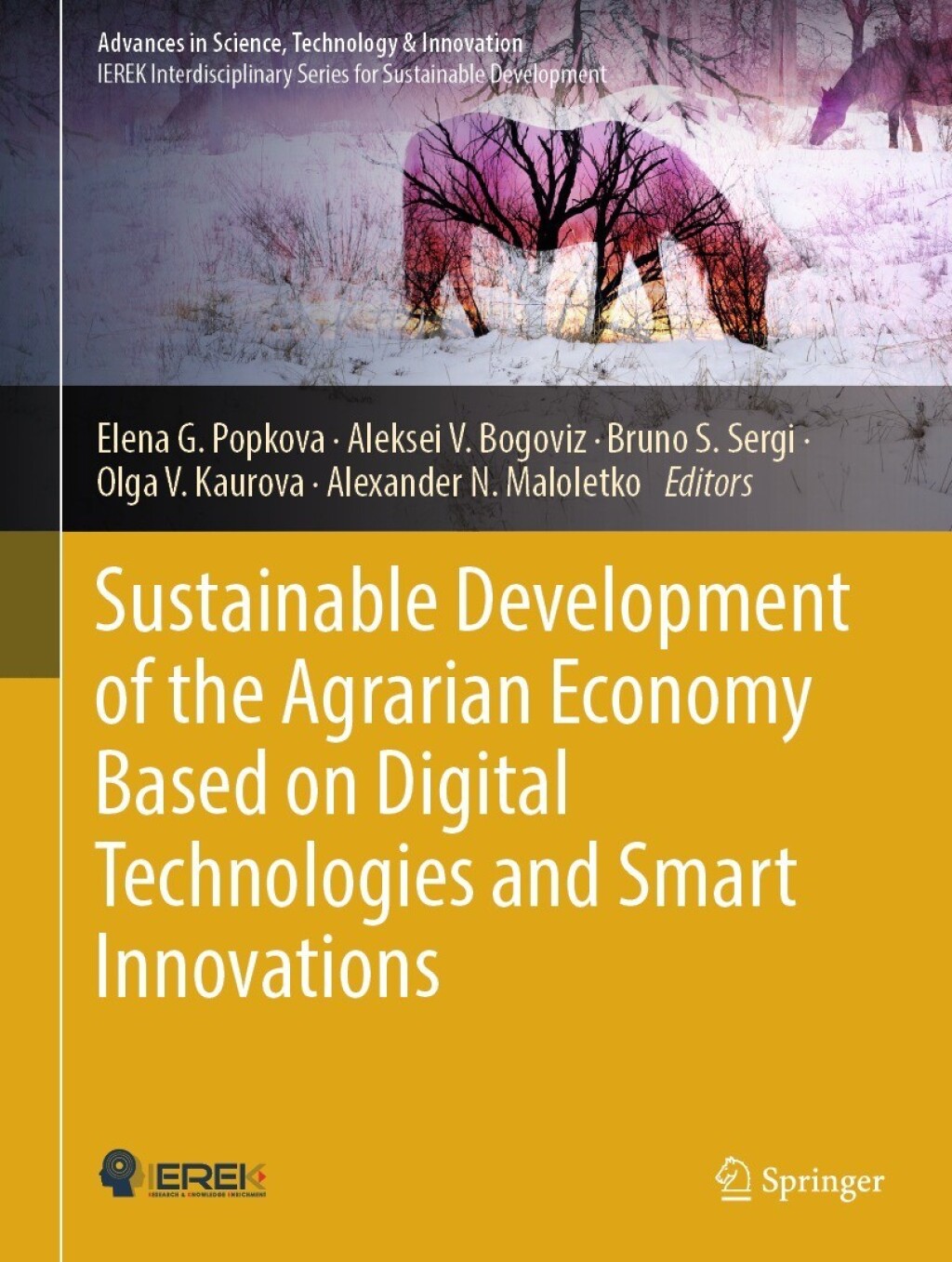 Sustainable Development of the Agrarian Economy Based on Digital Technologies and Smart Innovations 